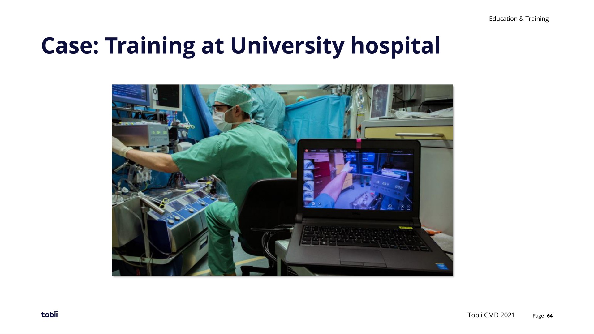 case training at university hospital | Tobii