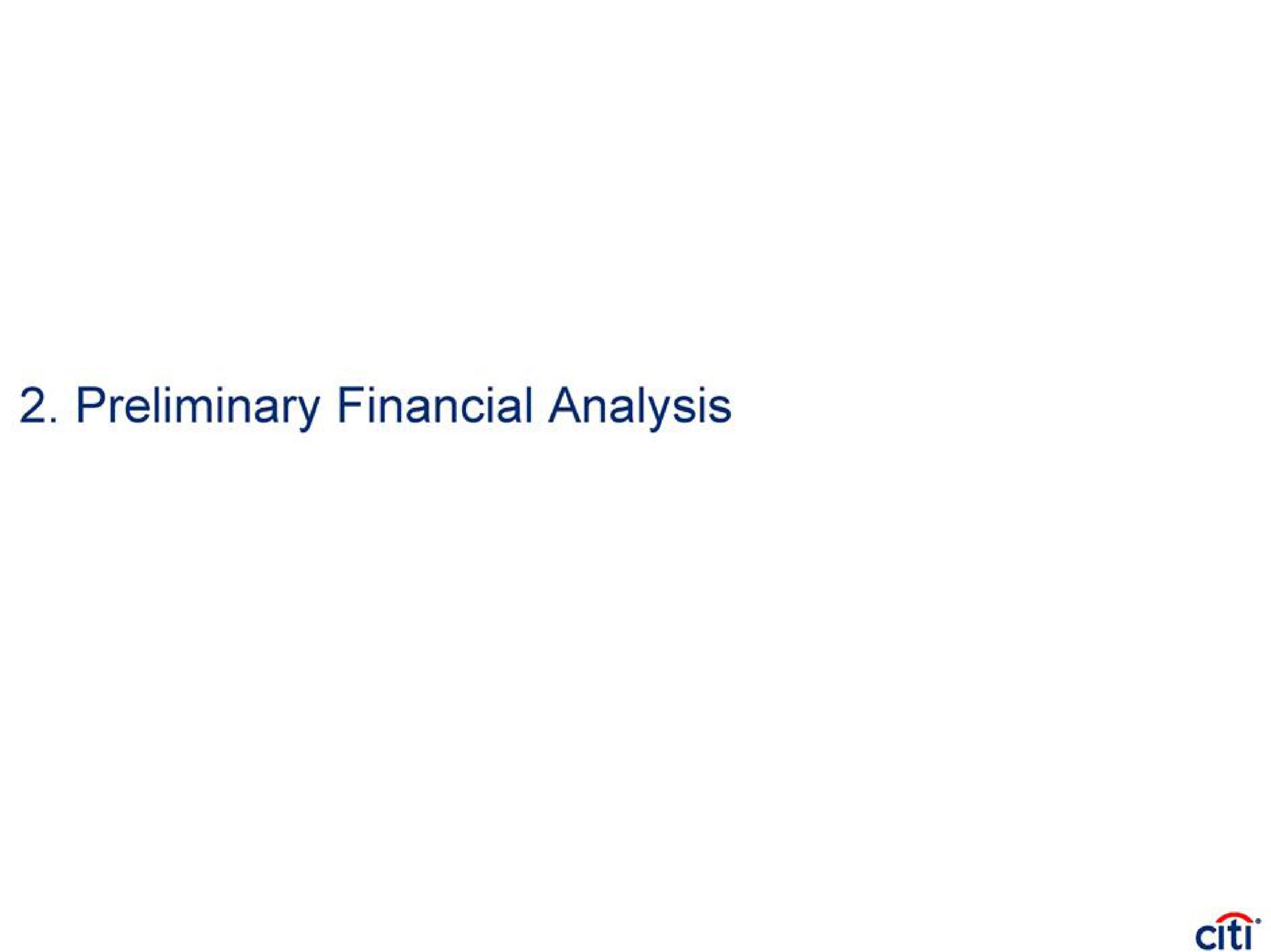 preliminary financial analysis | Citi