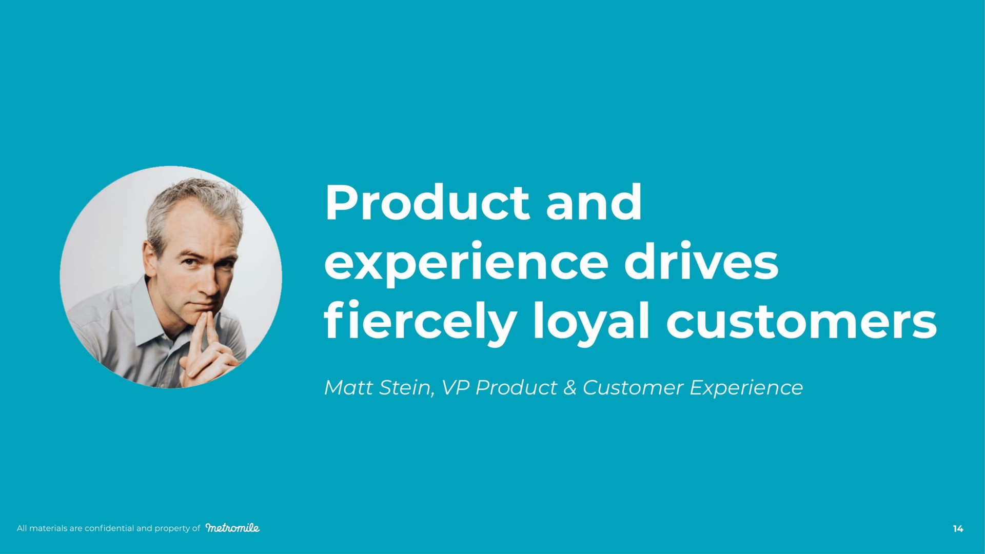 product and experience drives fiercely loyal customers | Metromile