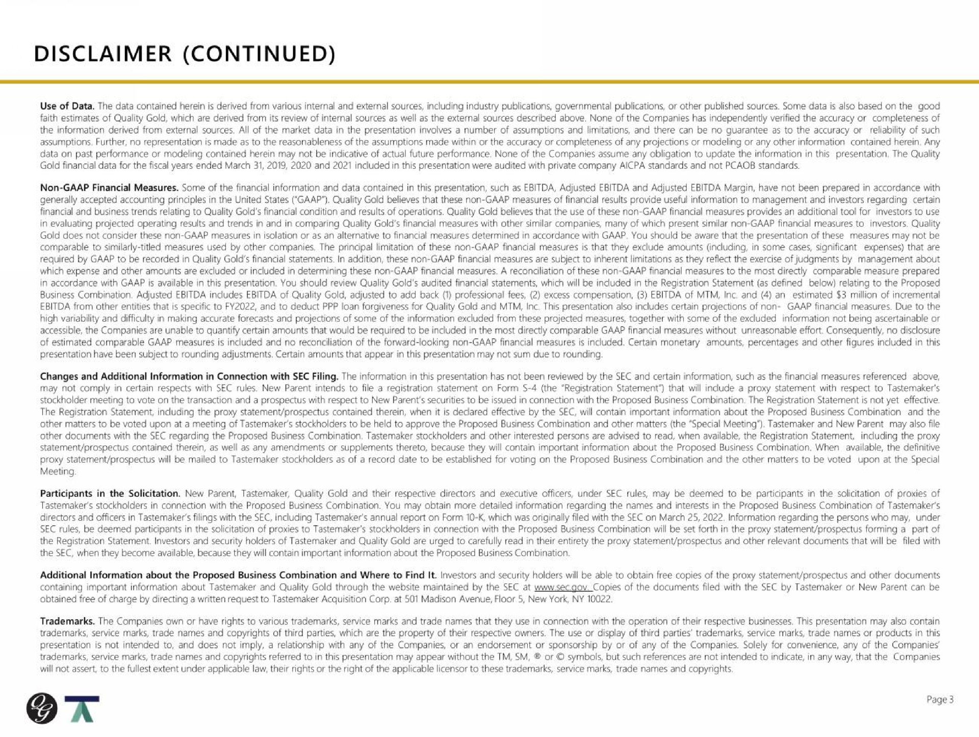 disclaimer continued | Quality Gold