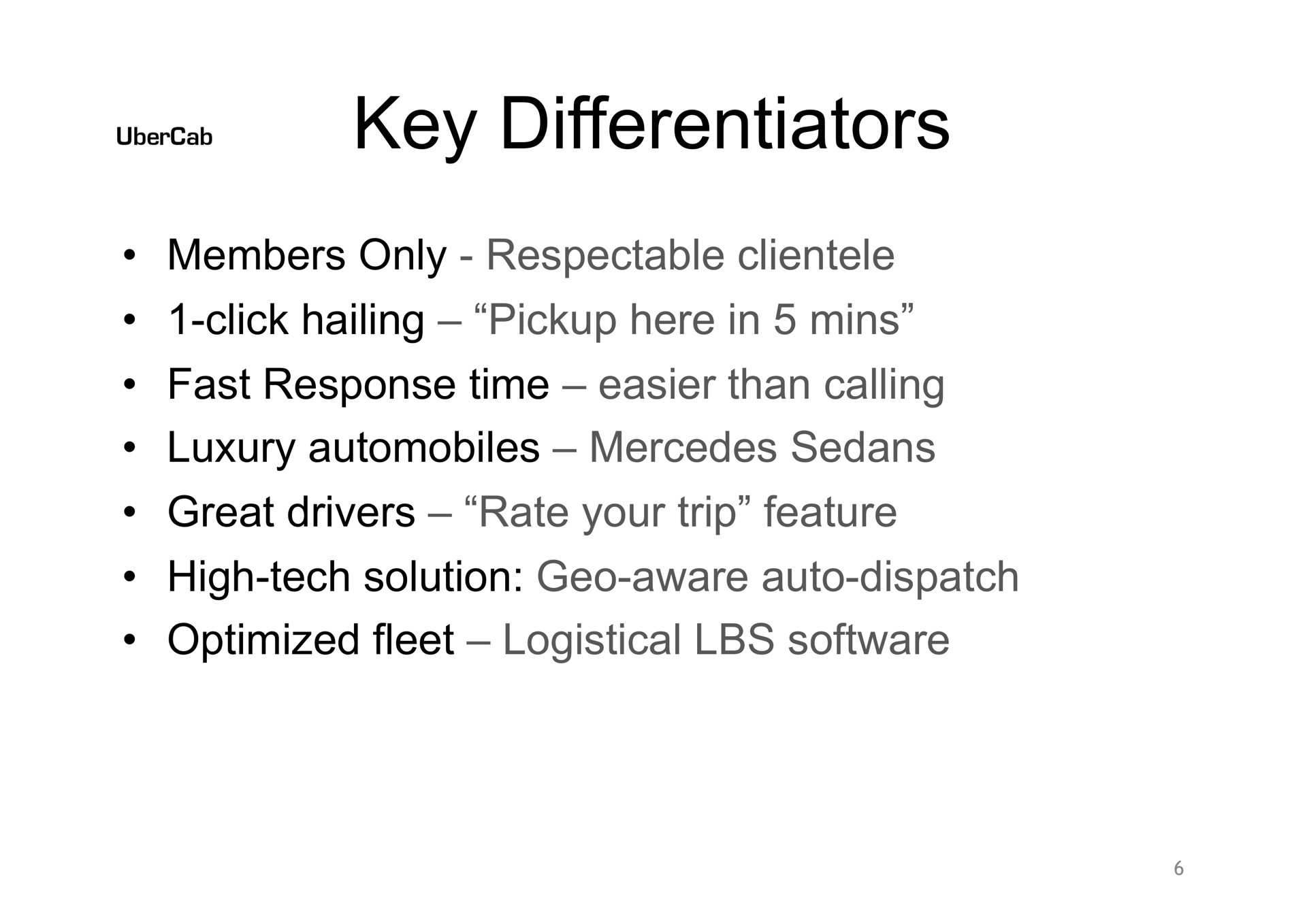 key differentiators | Uber