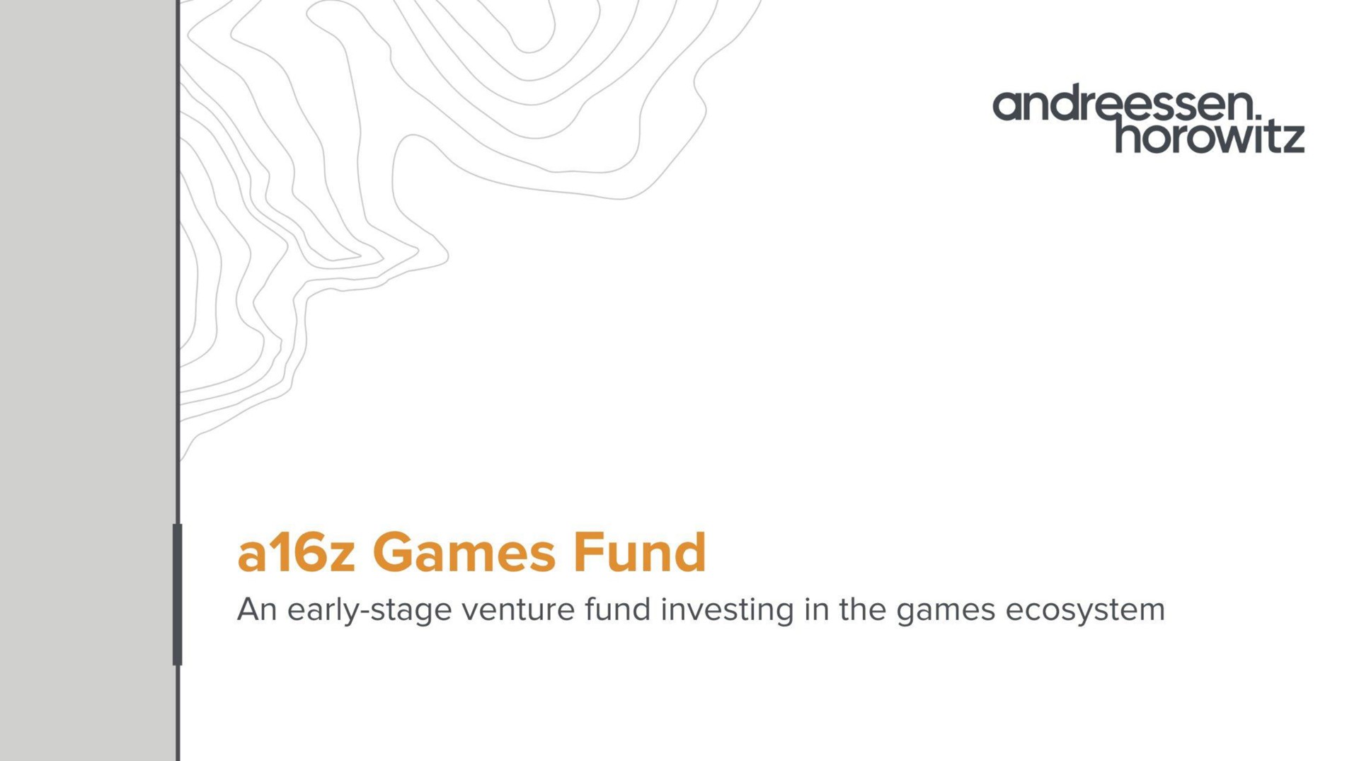 a games fund | a16z