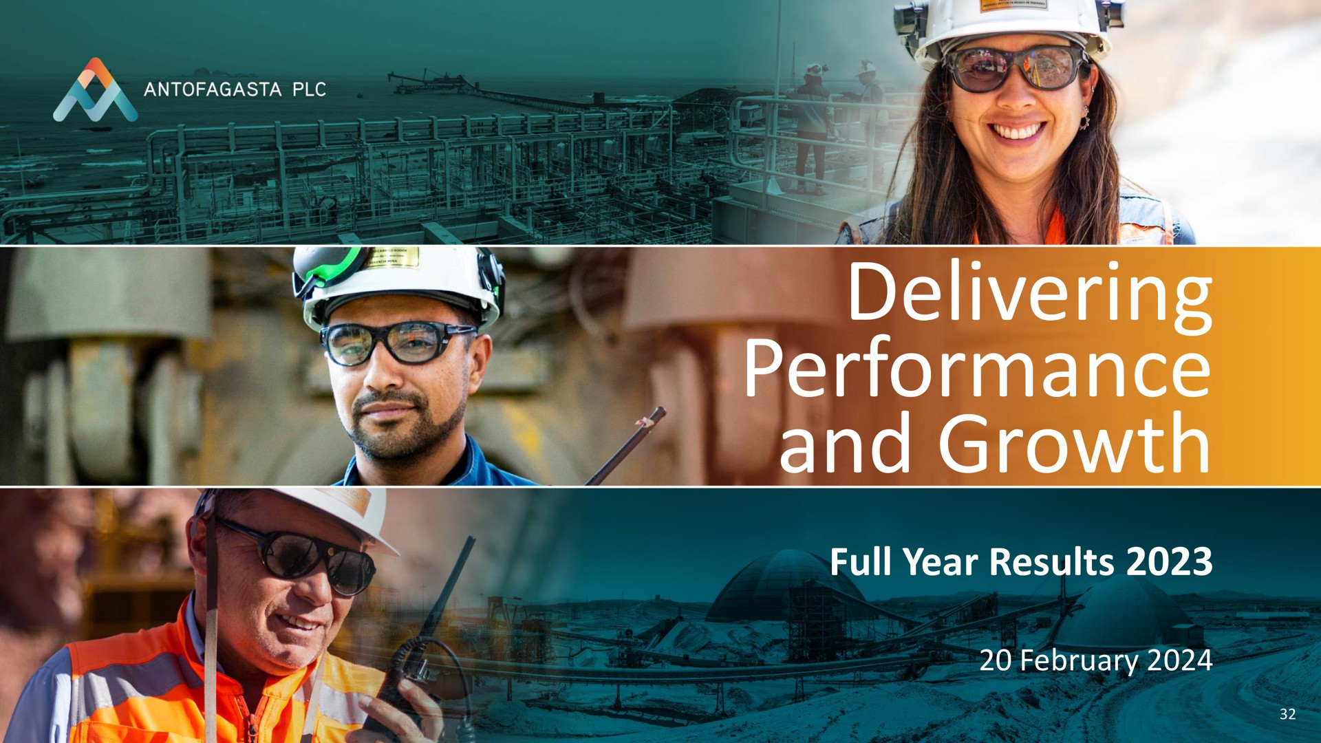 delivering delivering performance performance and growth and growth full year results full year results | Antofagasta
