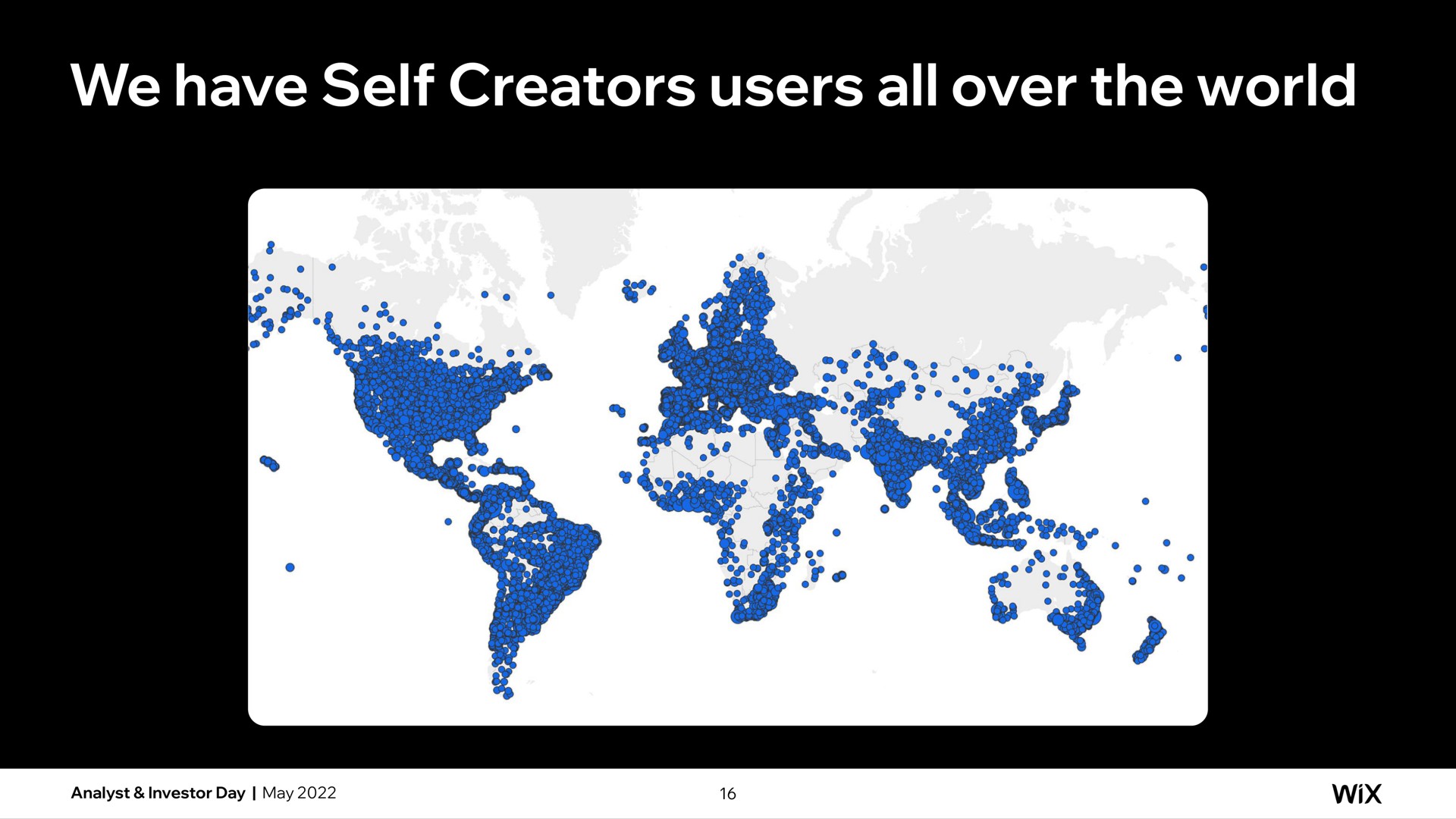 we have self creators users all over the world | Wix
