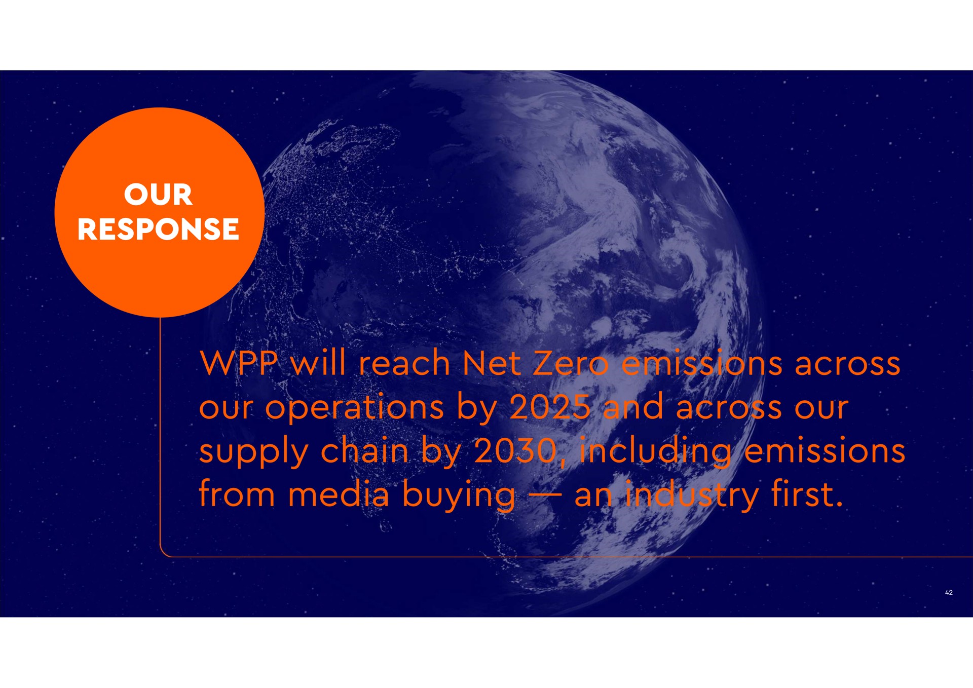 will reach net zero emissions across our operations by and across our supply chain by including emissions from media buying an industry first response | WPP