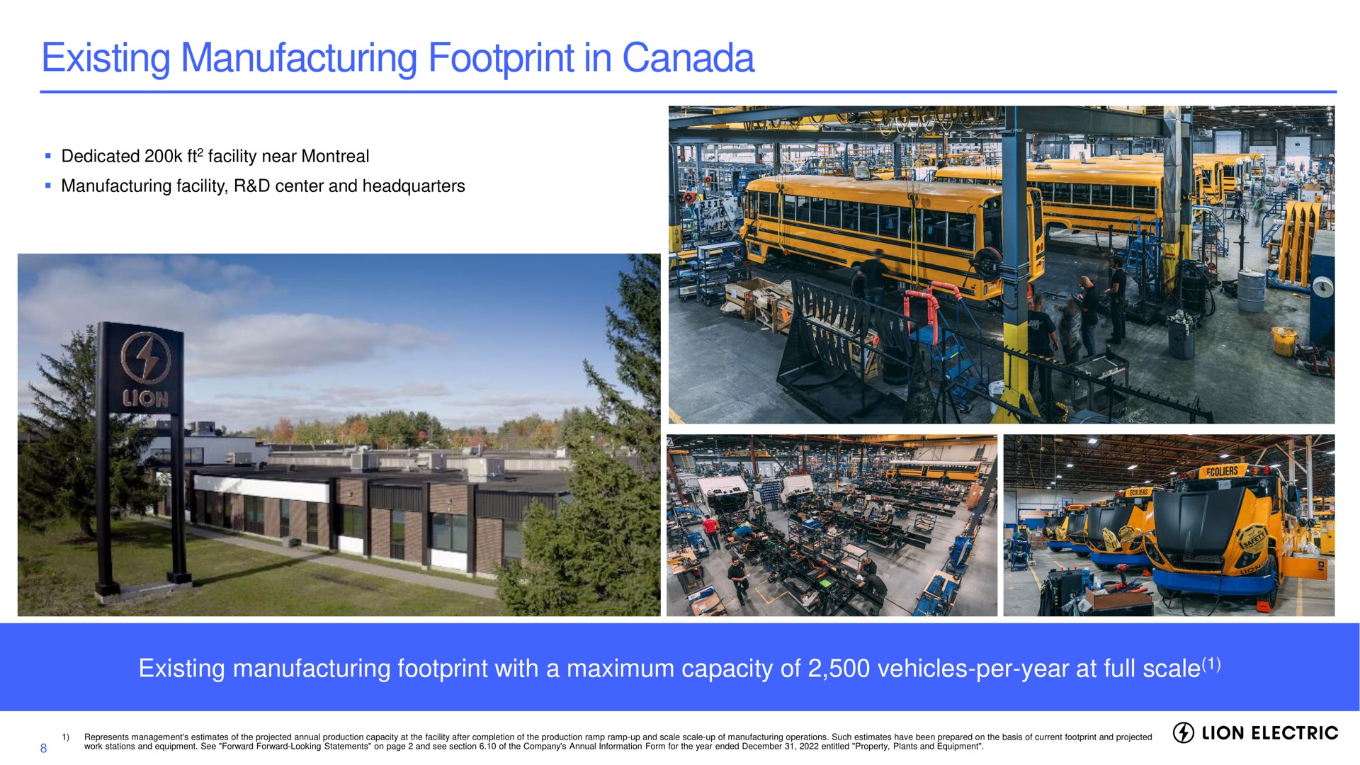 existing manufacturing footprint in canada existing manufacturing footprint with a maximum capacity of vehicles per year at full scale facility center and headquarters | Lion Electric