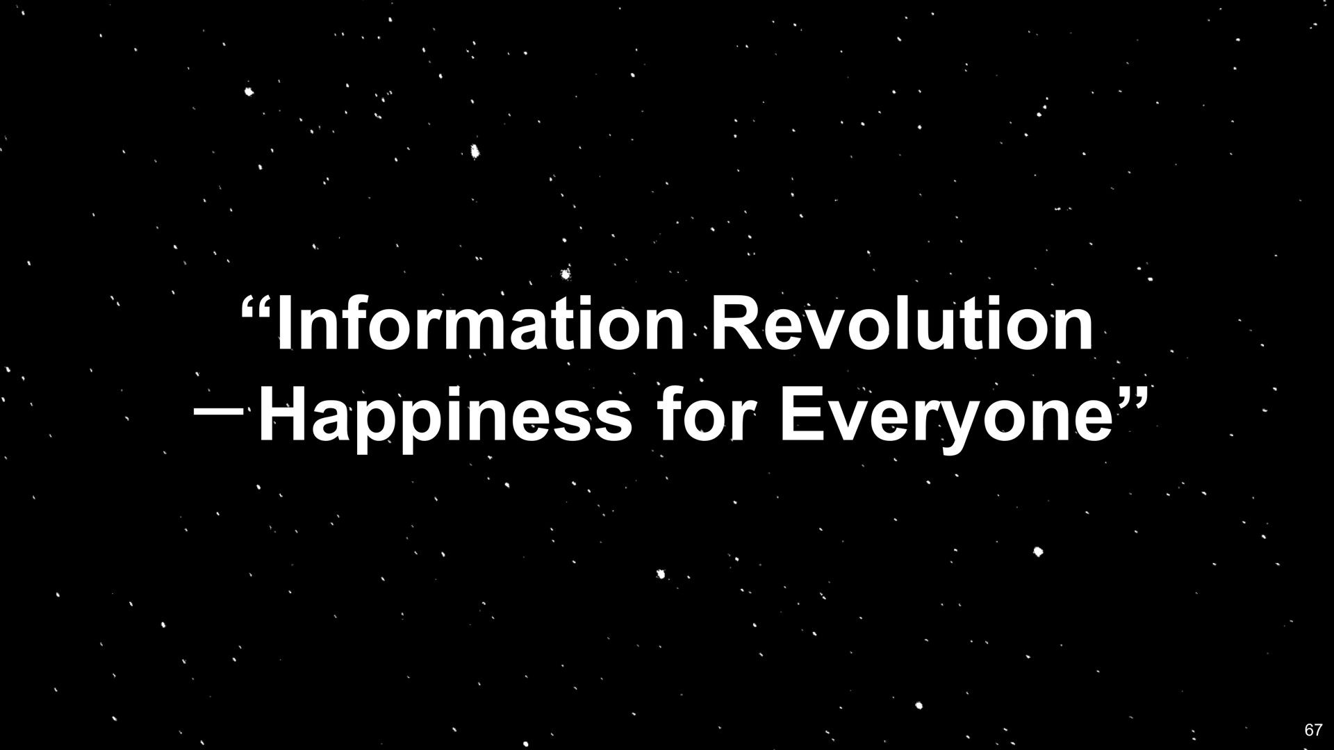 information revolution happiness for everyone | SoftBank