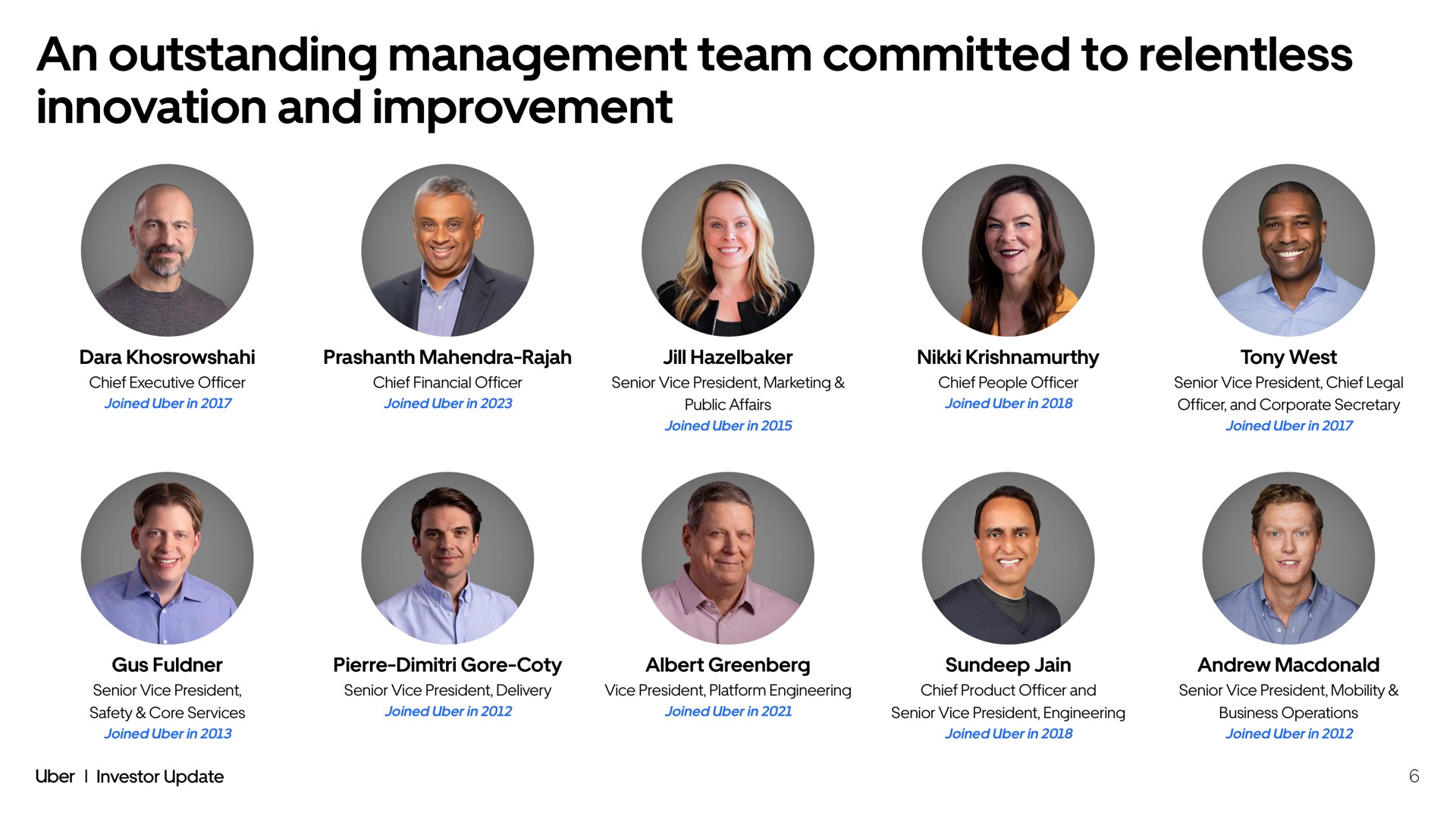 an outstanding management team committed to relentless innovation and improvement | Uber