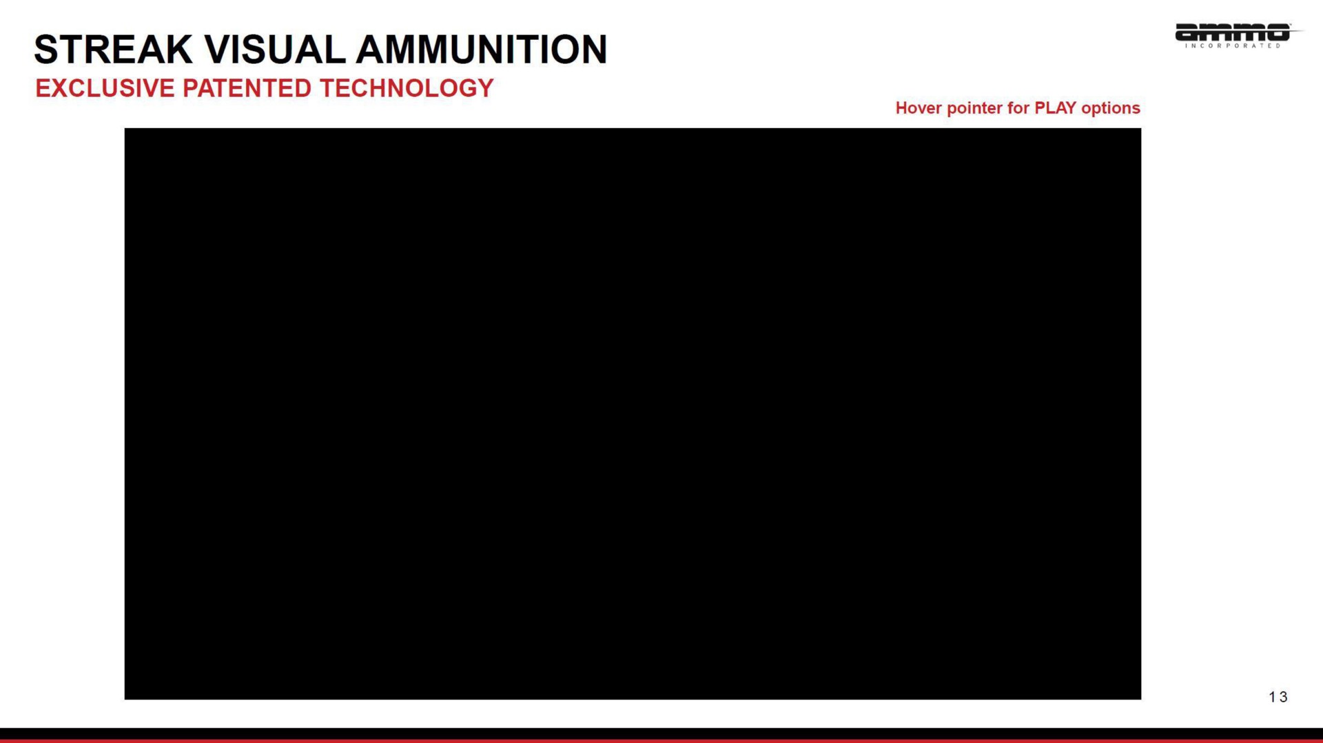 streak visual ammunition | AMMO