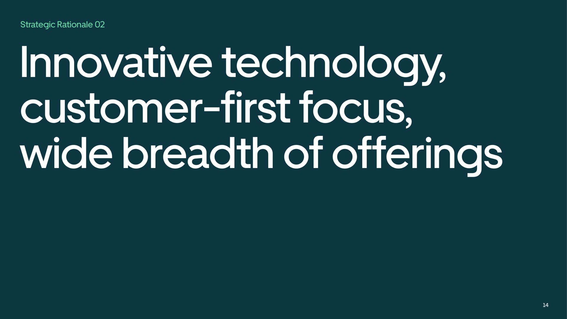 innovative technology customer first focus wide breadth of offerings customer | Uber