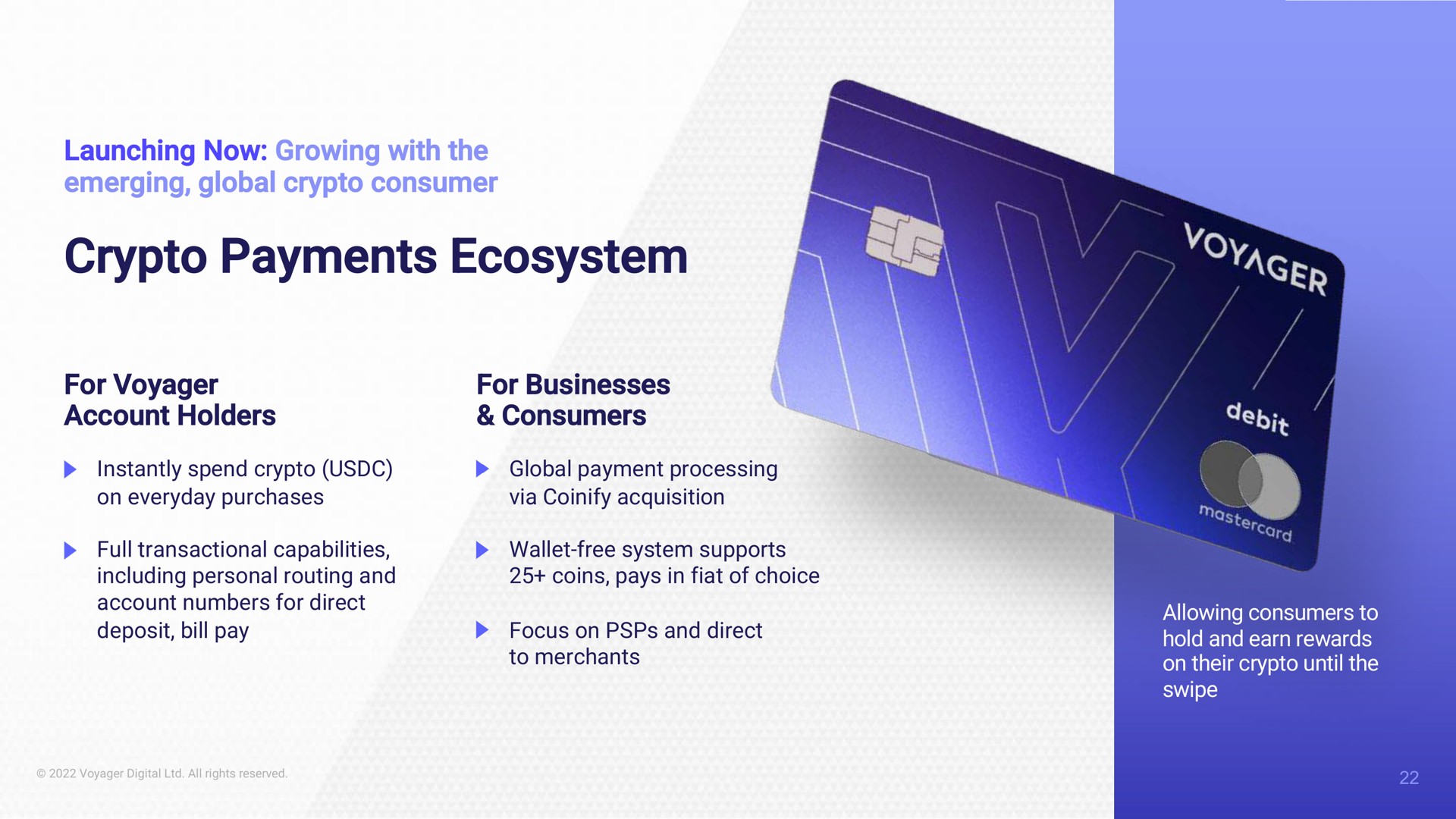 launching now growing with the emerging global consumer payments ecosystem for voyager account holders for businesses consumers to merchants eon a mare | Voyager Digital
