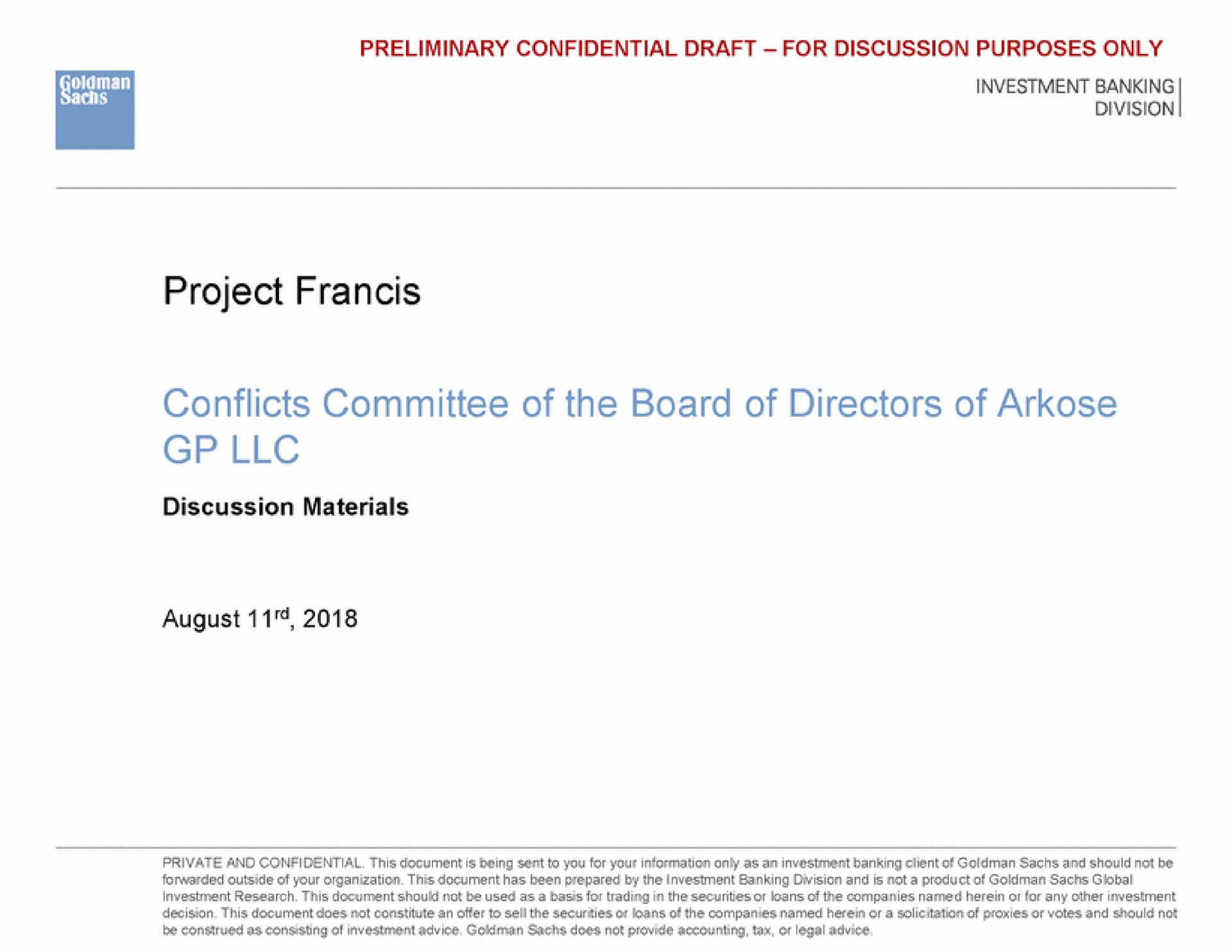 project conflicts committee of the board of directors of arkose august | Goldman Sachs