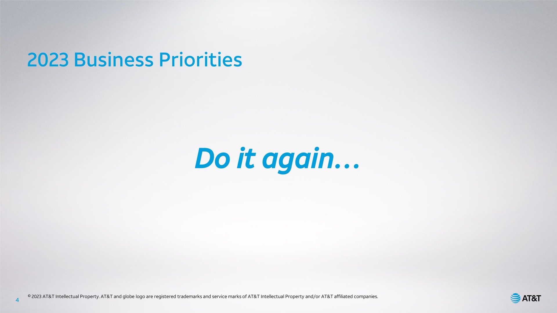 business priorities do it again ness | AT&T