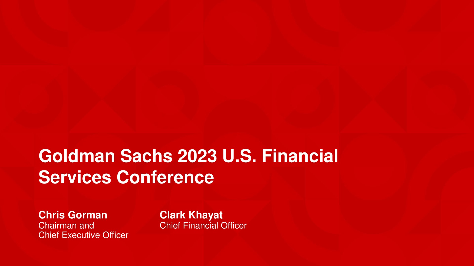 financial services conference chairman and chief executive officer clark chief financial officer | KeyCorp