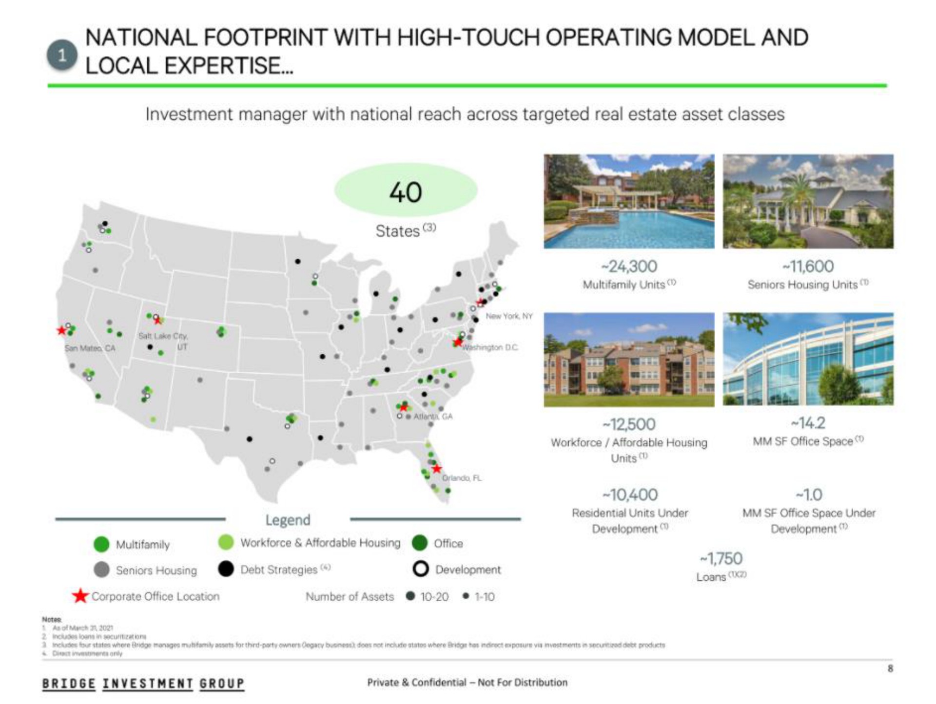 national footprint with high touch operating model and local | Bridge Investment Group
