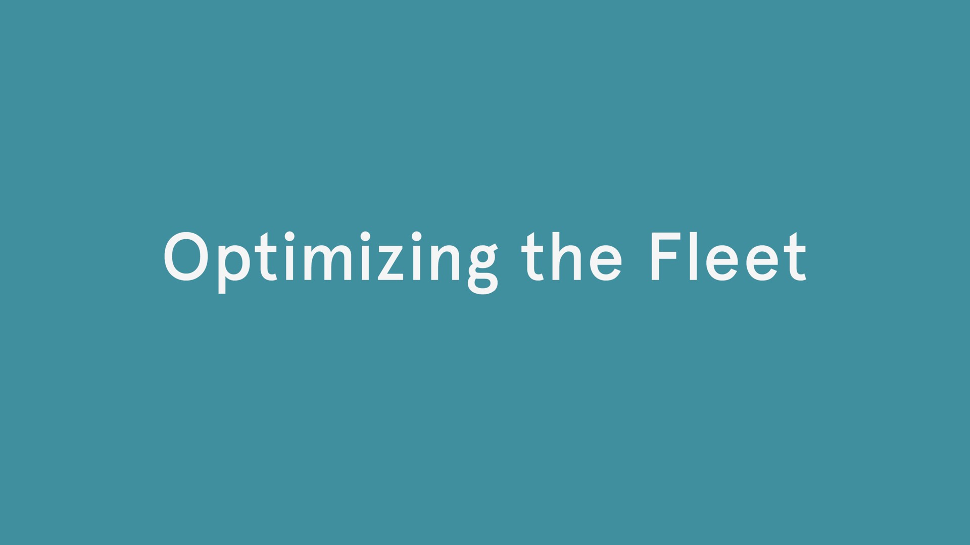 optimizing the fleet | WeWork