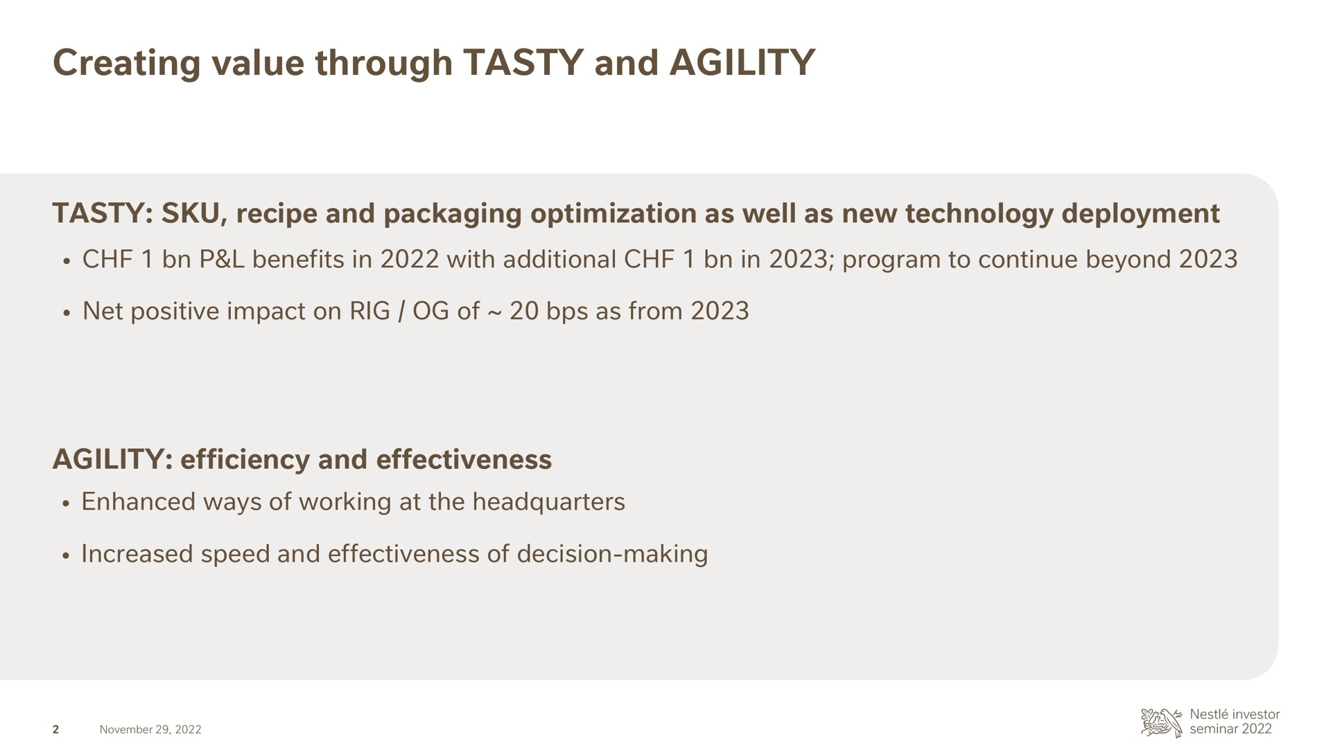 creating value through tasty and agility | Nestle