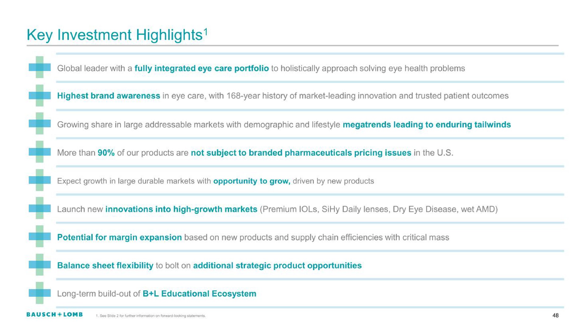 key investment highlights i | Bausch+Lomb