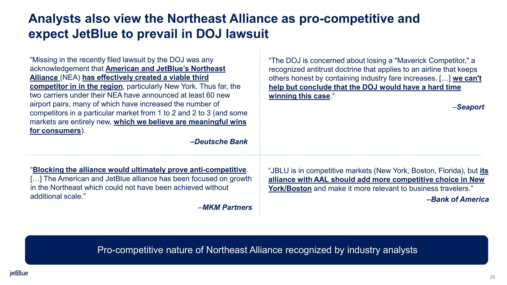 analysts also view the northeast alliance as pro competitive and expect to prevail in lawsuit | jetBlue