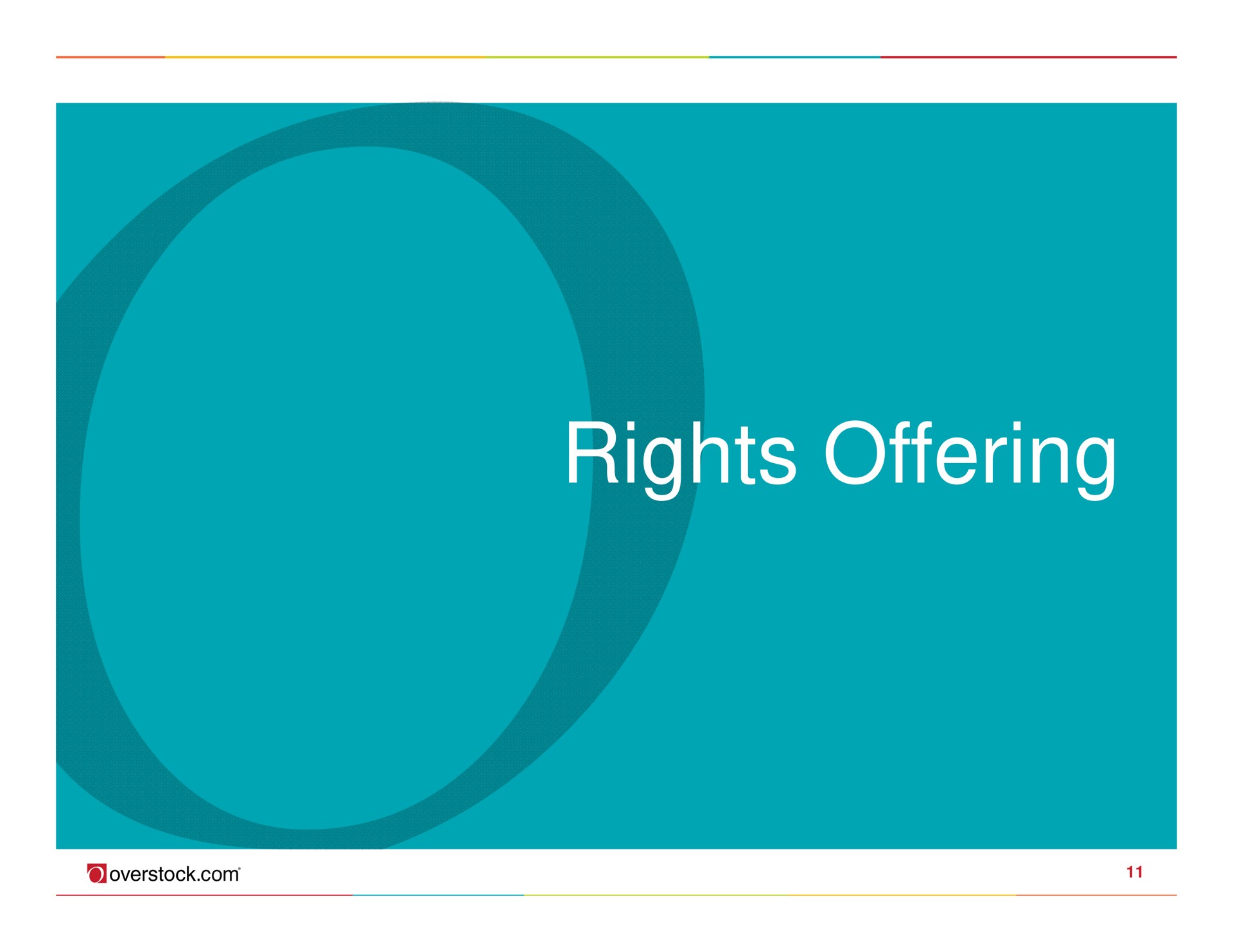 rights offering | Overstock