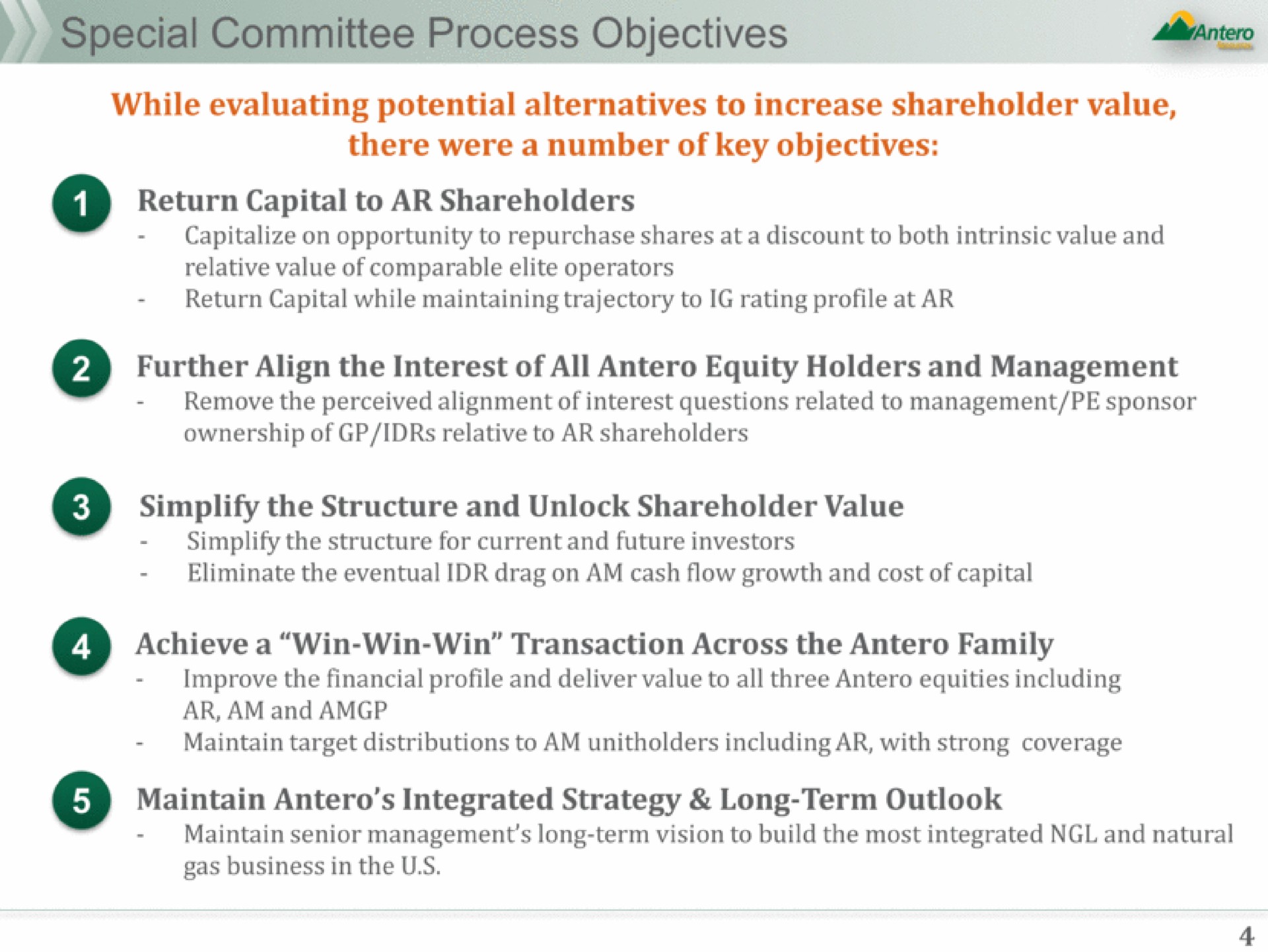 objectives abies while evaluating potential alternatives to increase shareholder value there were a number of key objectives achieve a win win win transaction across the family | Antero Midstream Partners