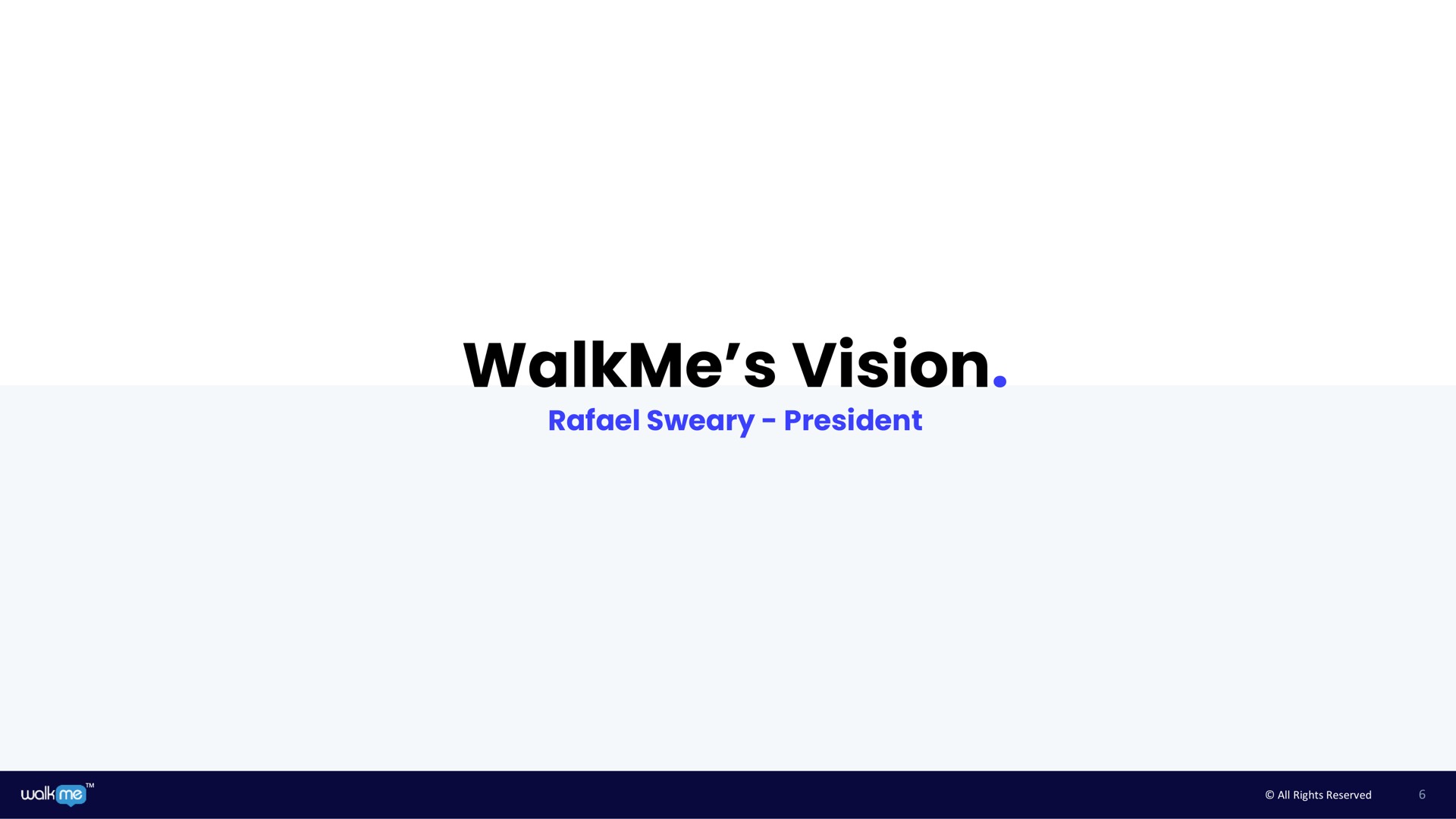 vision | Walkme
