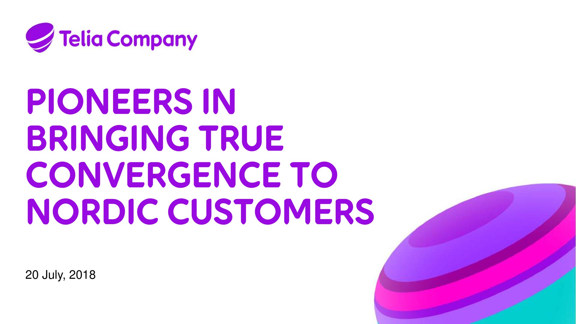 pioneers in bringing true convergence to customers company | Telia Company
