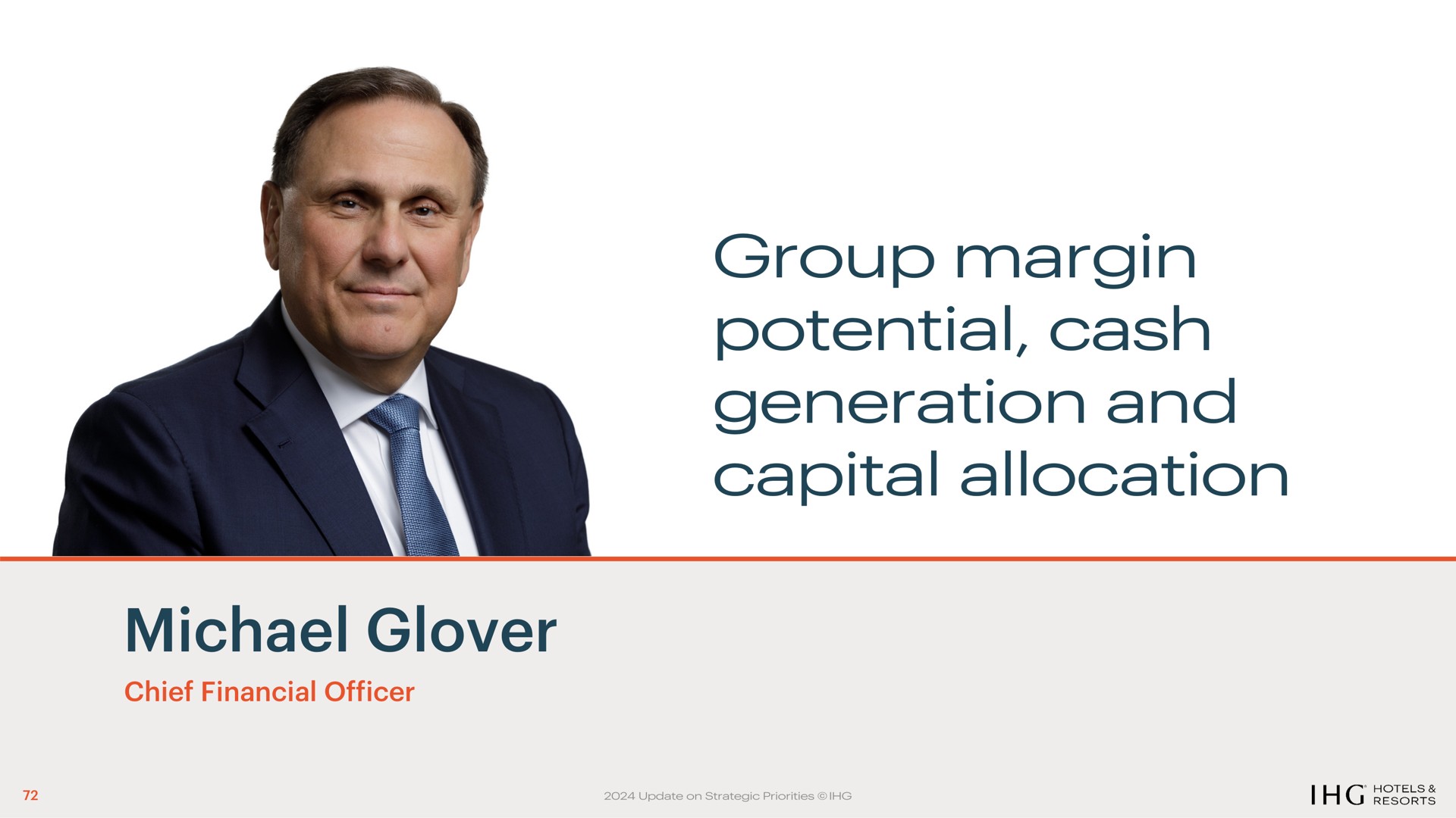 group margin potential cash generation and capital allocation glover | IHG Hotels