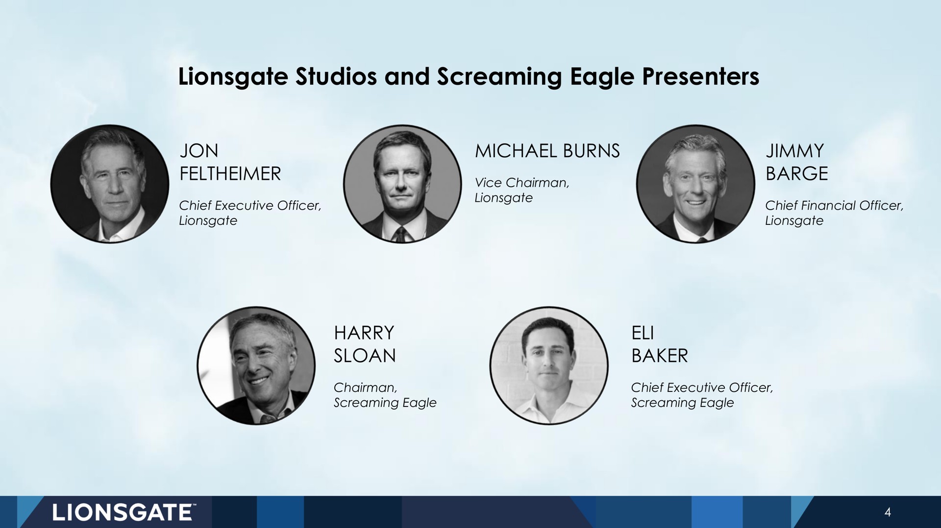 studios and screaming eagle presenters burns jimmy barge harry sloan baker a | Lionsgate