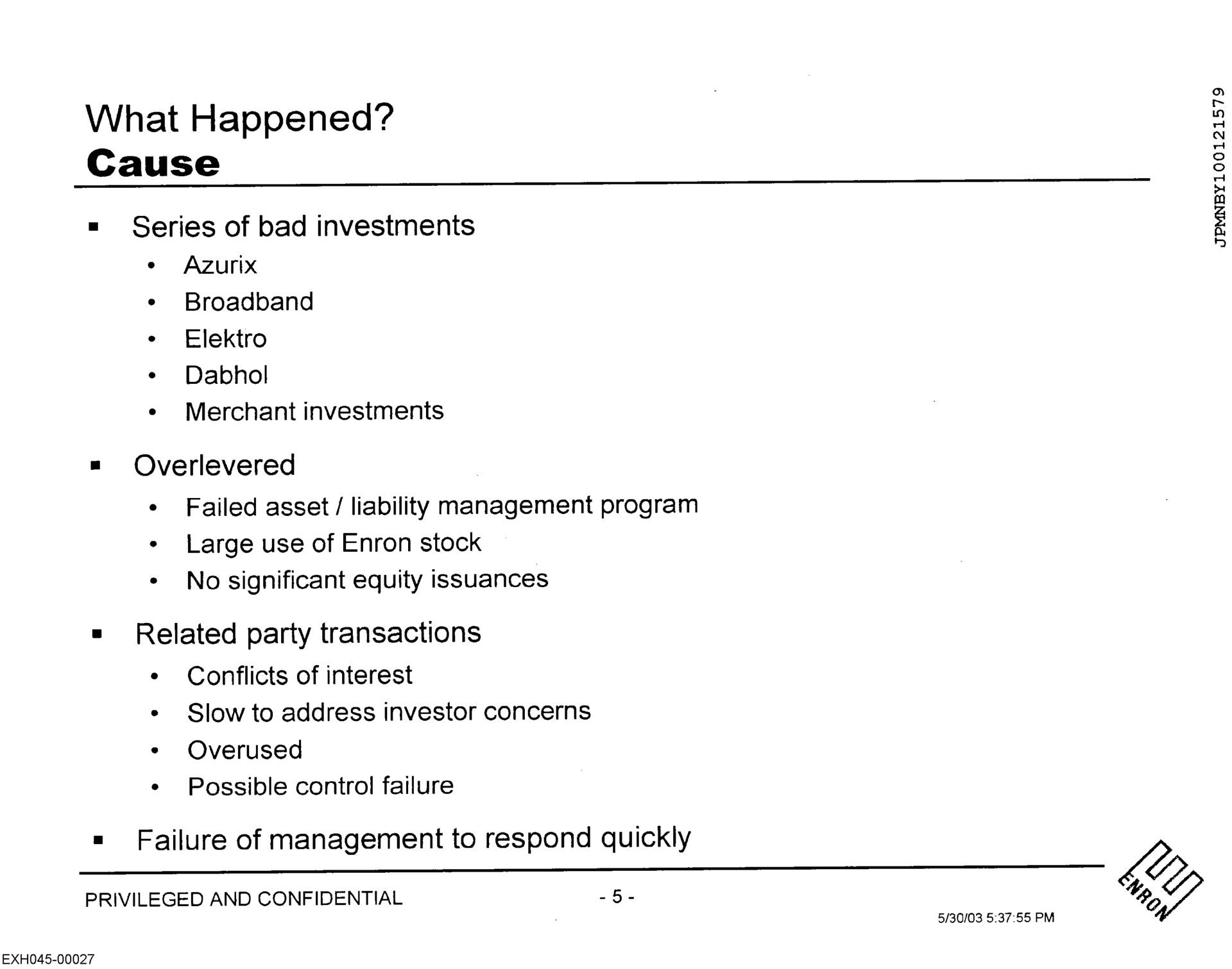 what happened cause | Enron