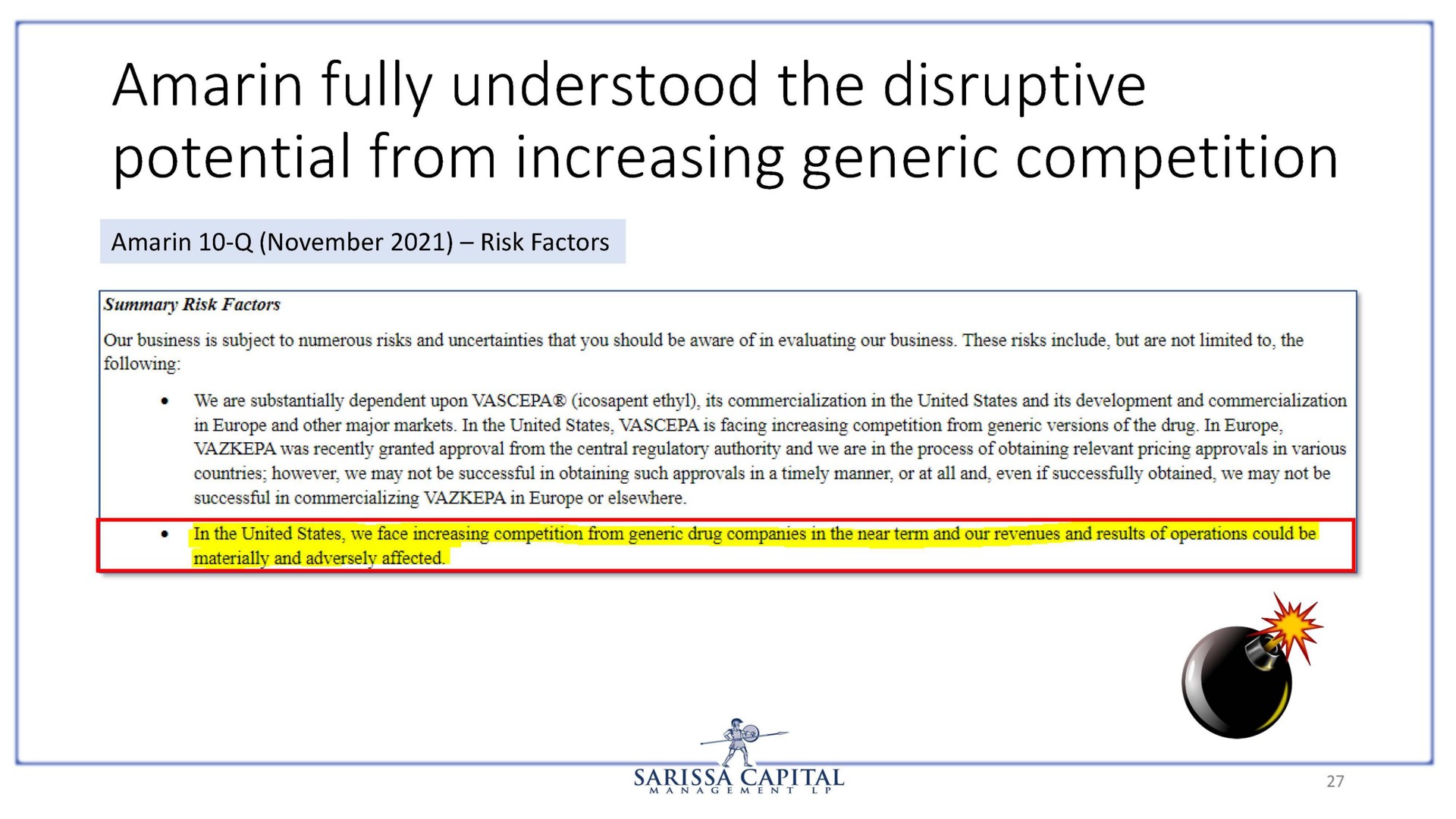 amarin fully understood the disruptive potential from increasing generic competition | Sarissa Capital
