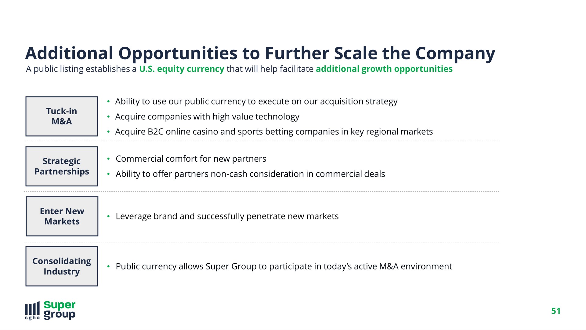 additional opportunities to further scale the company | SuperGroup