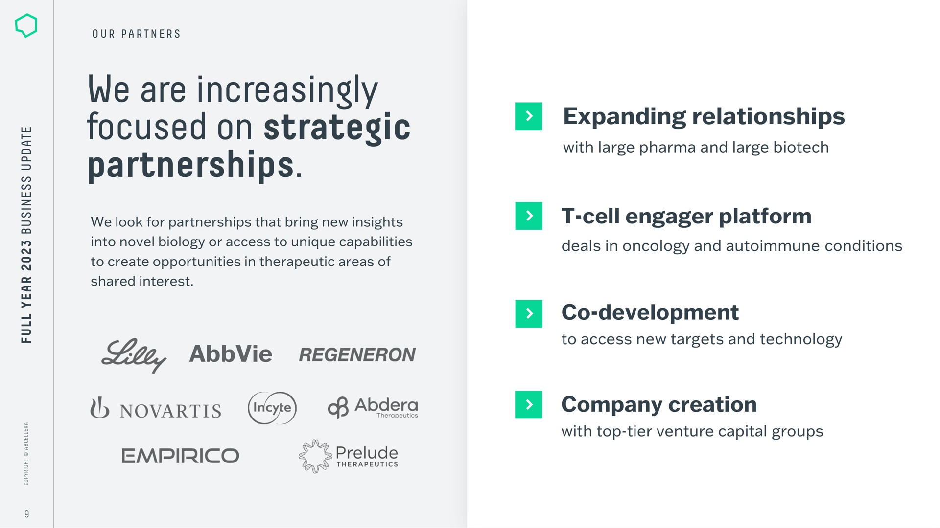 we are increasingly focused on strategic partnerships expanding relationships cell engager platform development company creation lilt | AbCellera