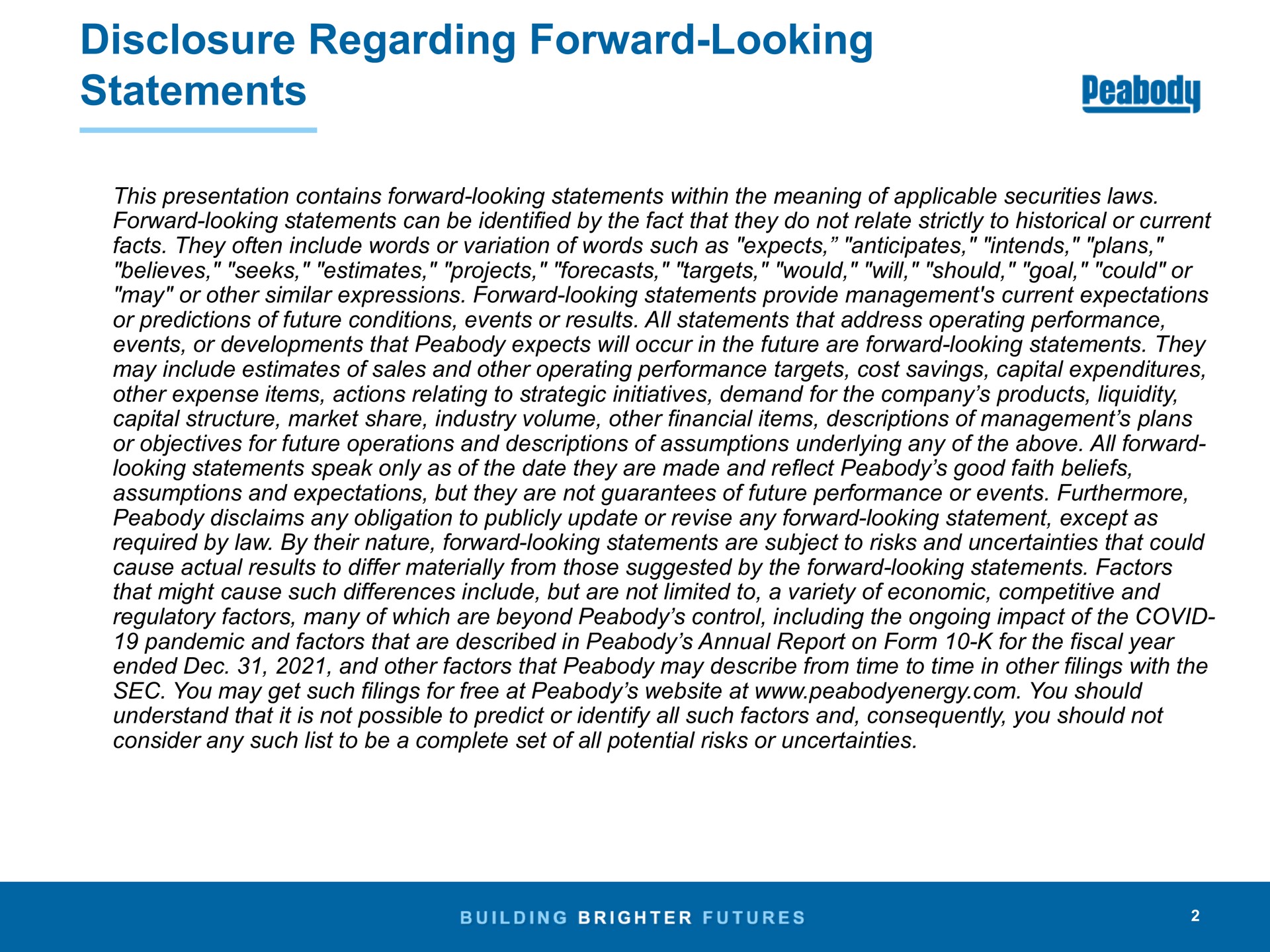 disclosure regarding forward looking statements | Peabody Energy