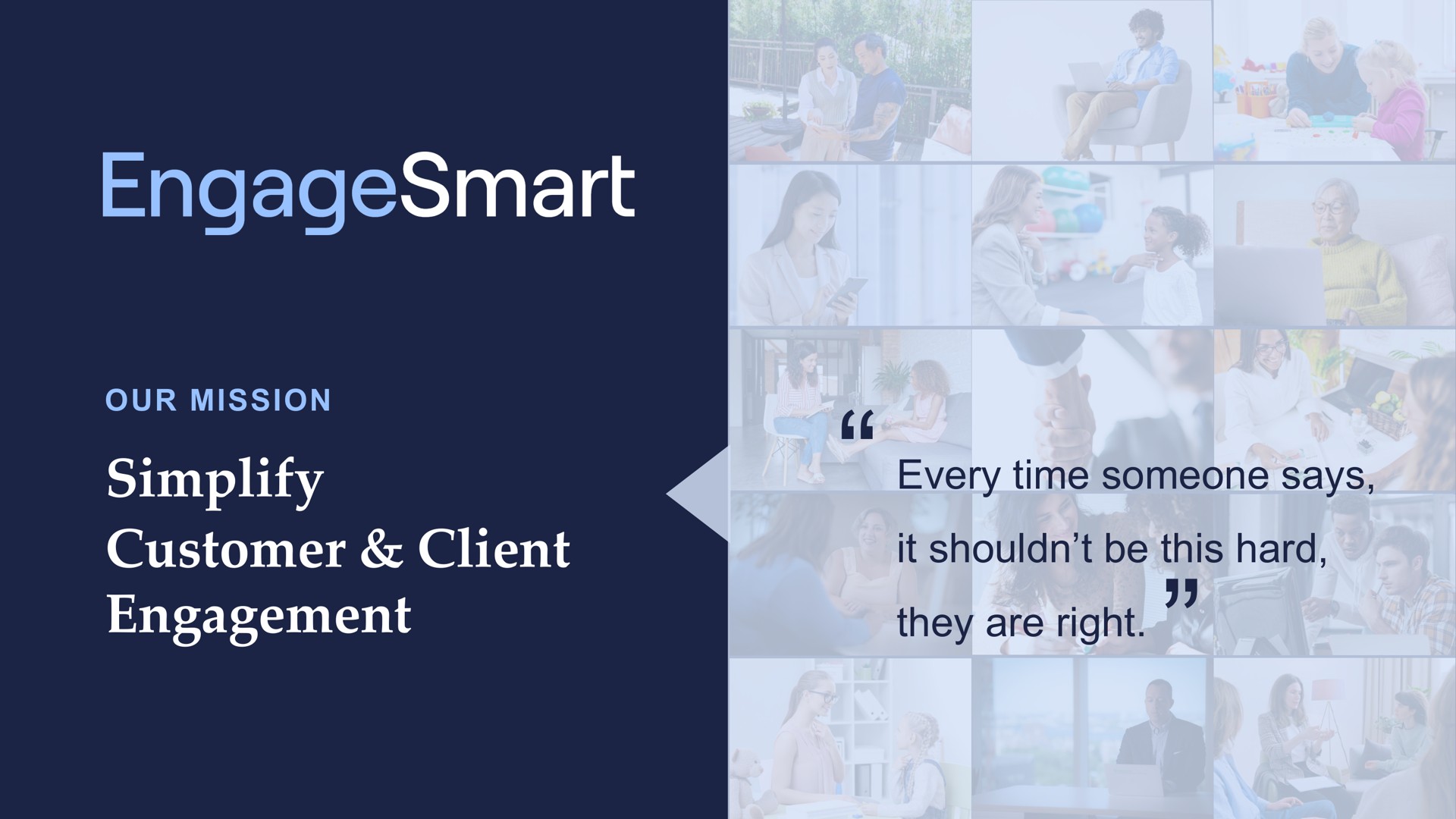 simplify customer client engagement every time someone says | EngageSmart