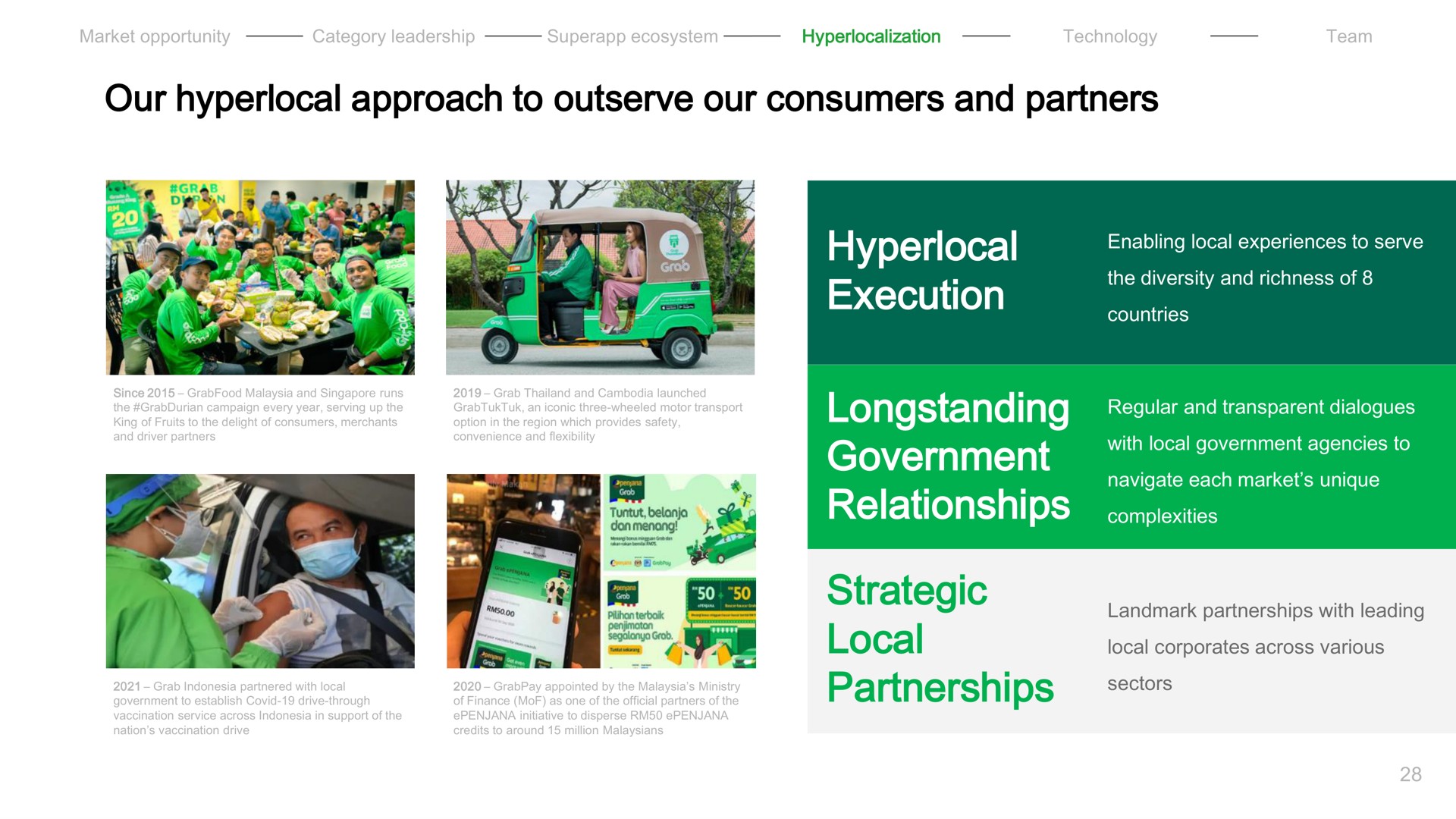 our approach to our consumers and partners execution government relationships strategic local partnerships | Grab