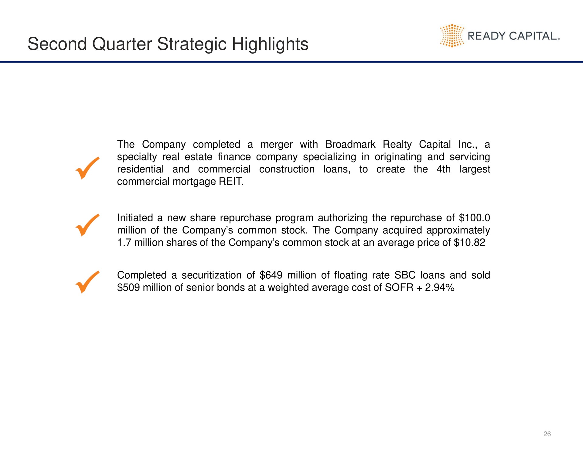 second quarter strategic highlights ready capital | Ready Capital