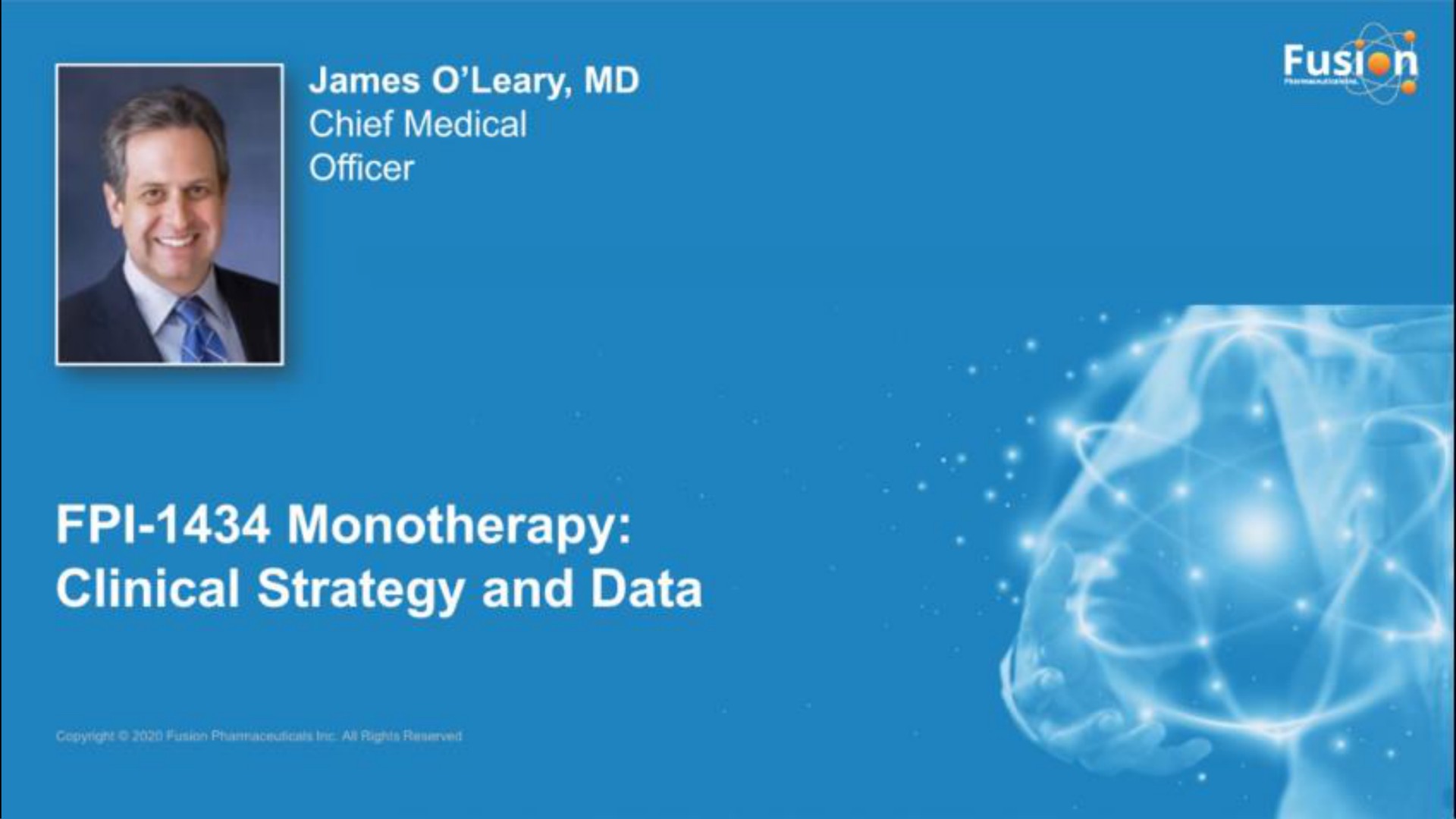 james chief medical officer clinical strategy and data | Fusion Pharmaceuticals