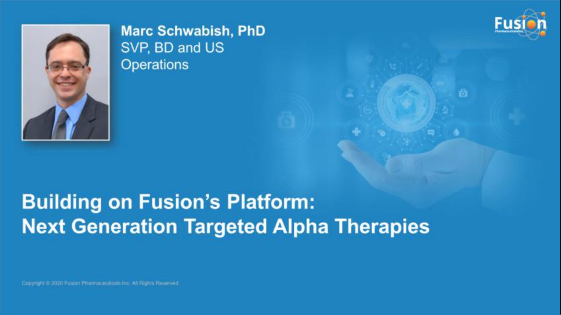 mile and us operations building on fusion platform next generation targeted alpha therapies | Fusion Pharmaceuticals
