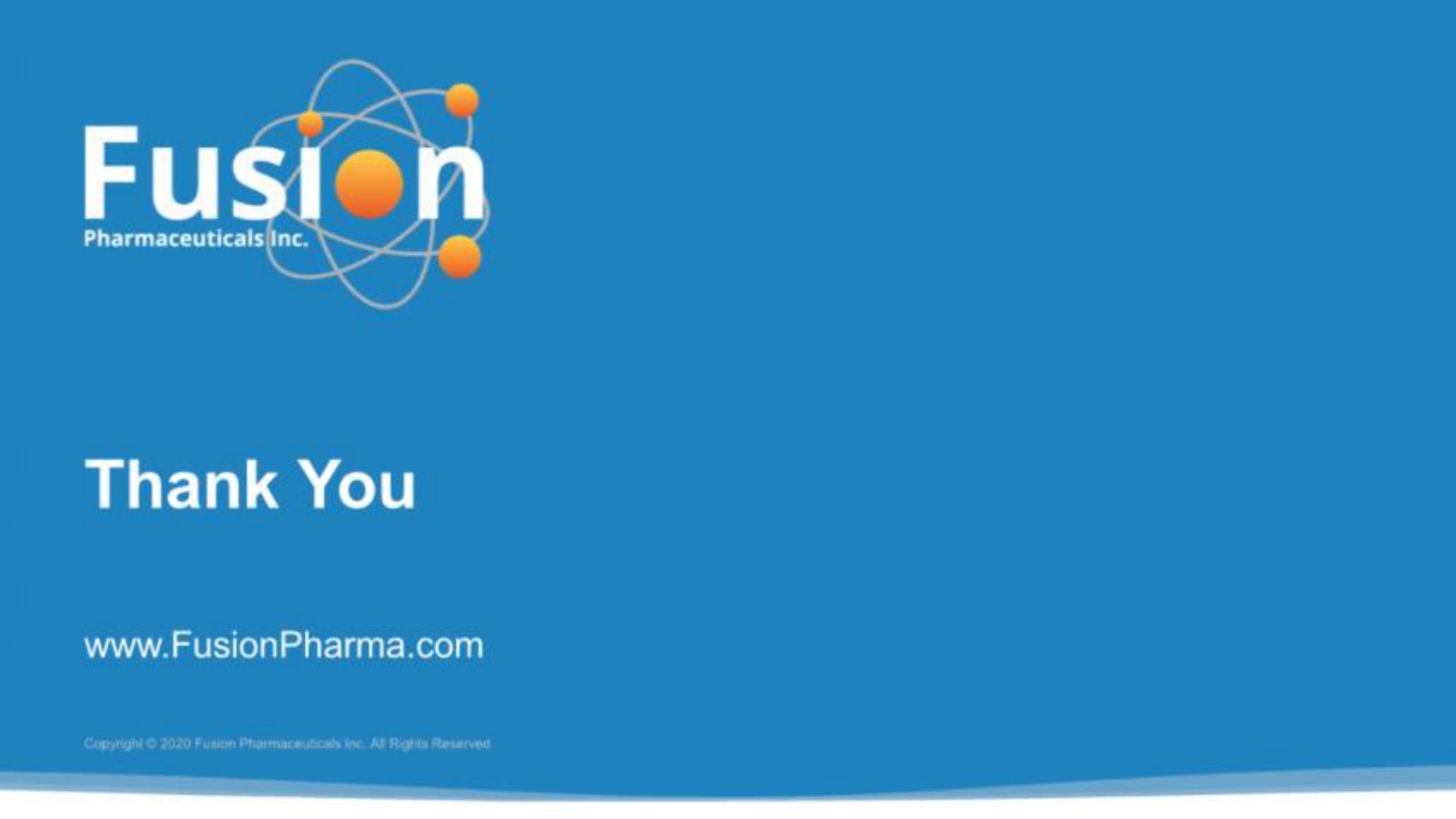 thank you | Fusion Pharmaceuticals