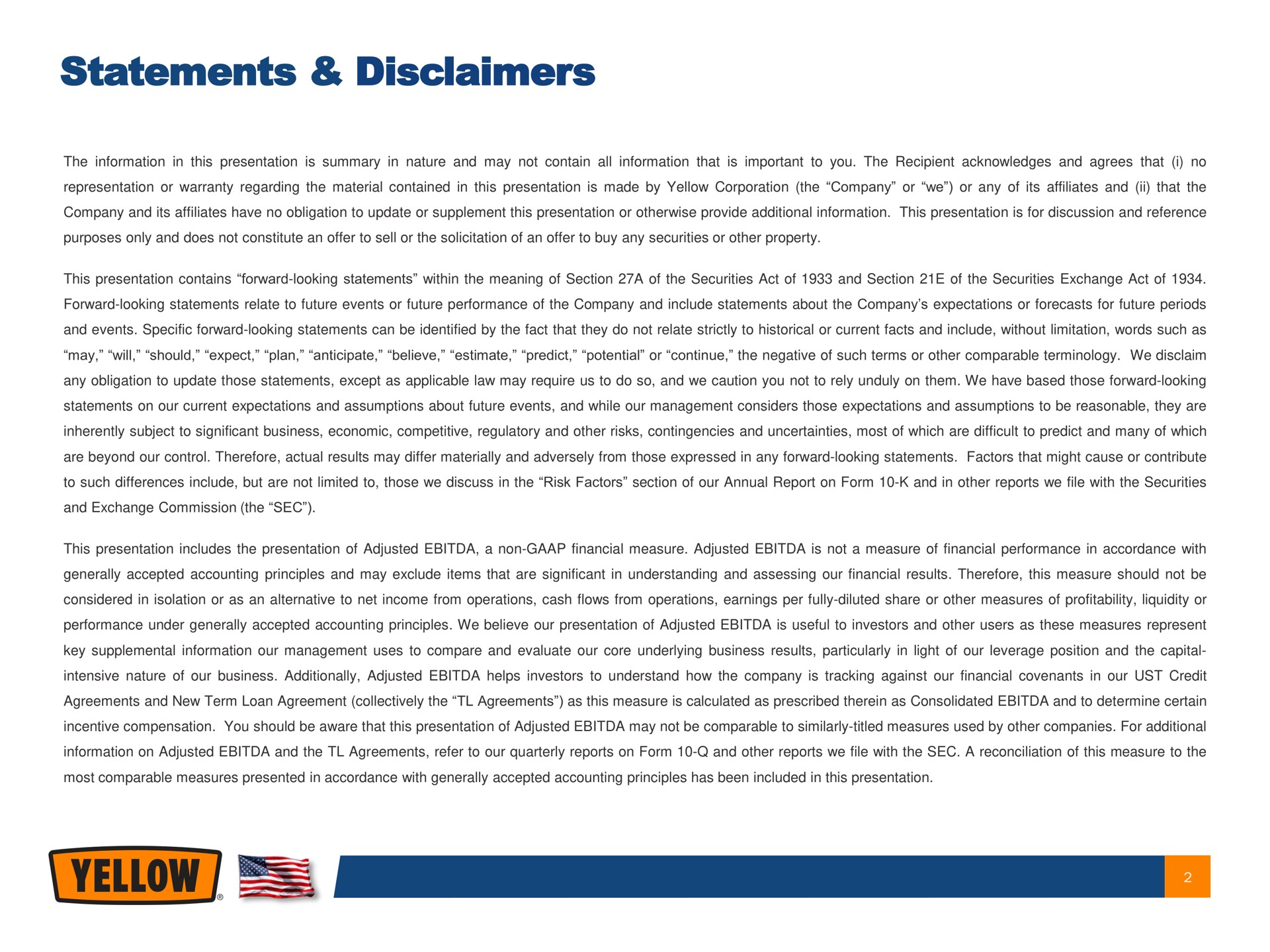 statements disclaimers | Yellow Corporation