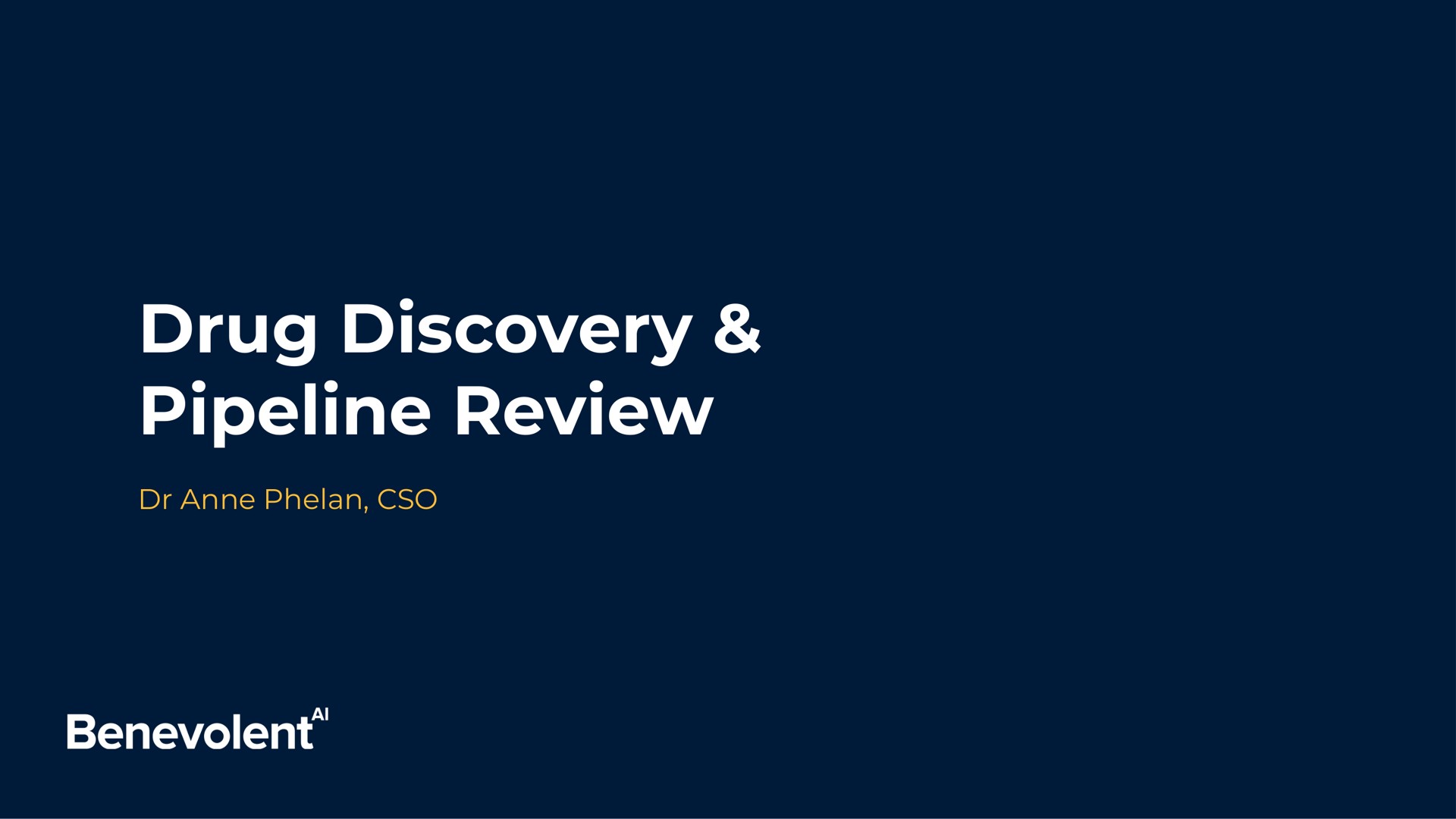 drug discovery pipeline review benevolent | BenevolentAI