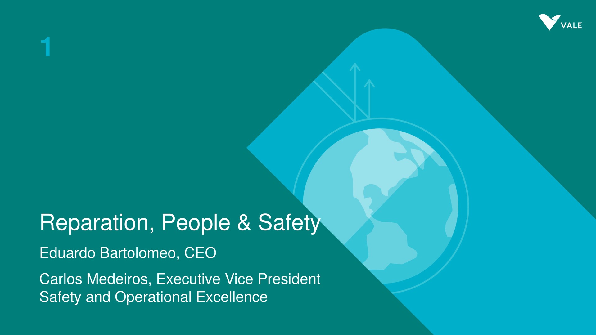 reparation people safety executive vice president safety and operational excellence | Vale