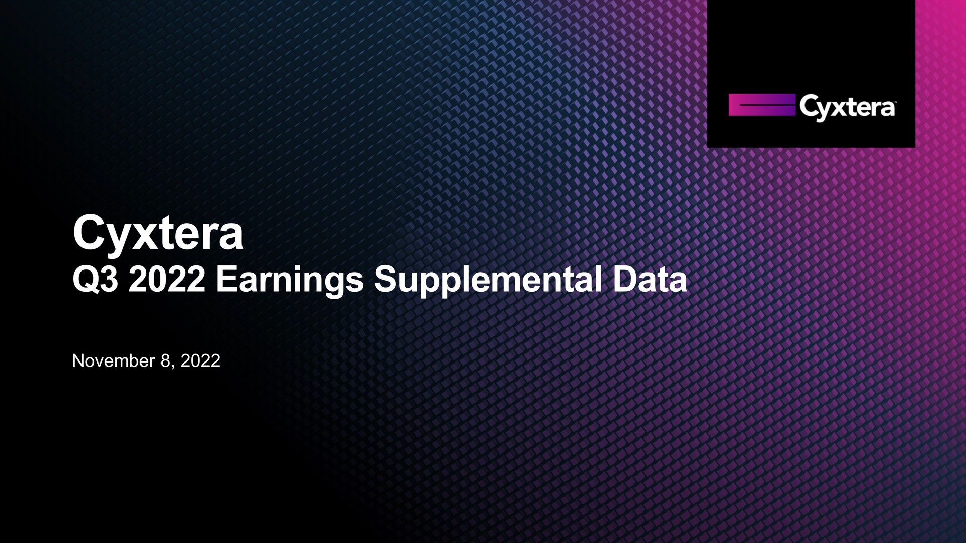 earnings supplemental data | Cyxtera