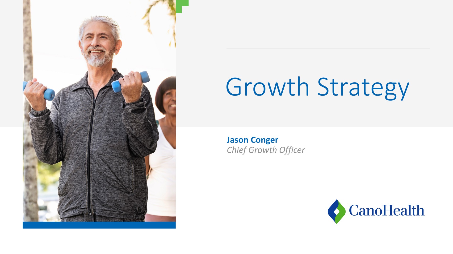 growth strategy | Cano Health
