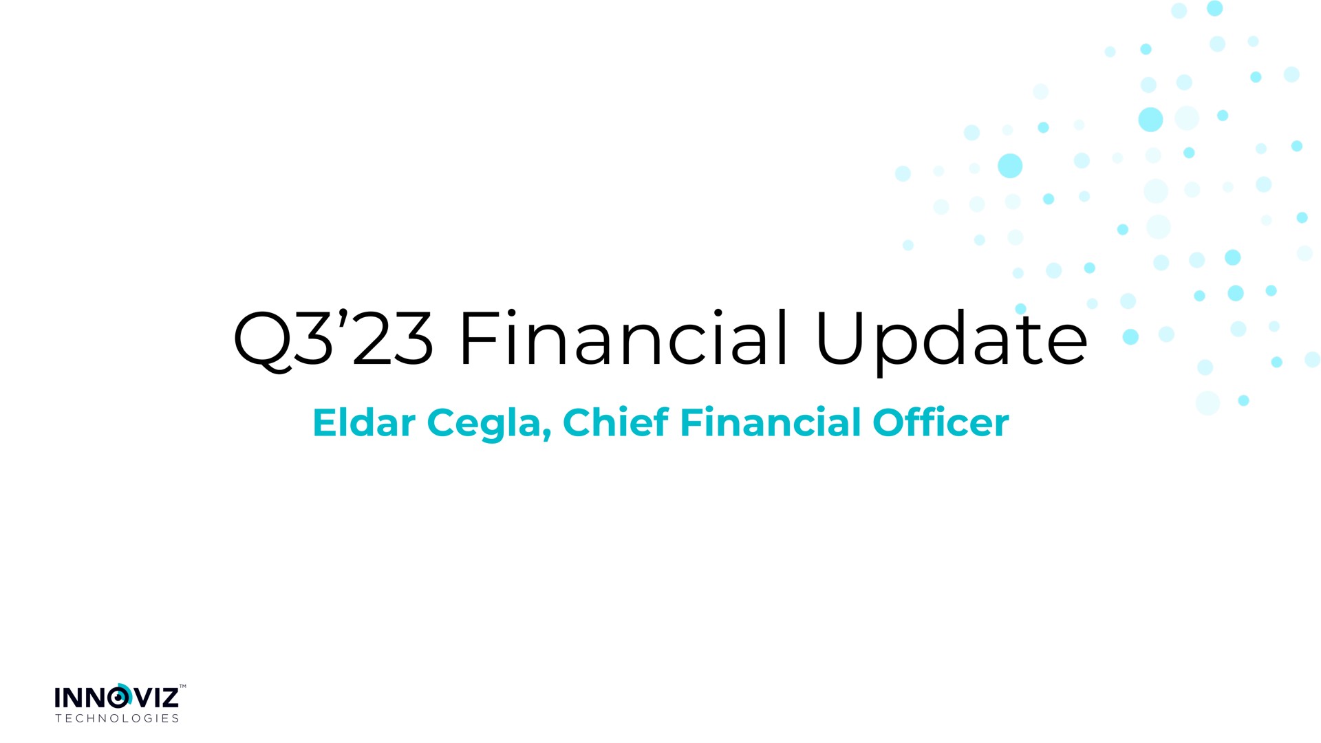 financial update chief financial officer | Innoviz