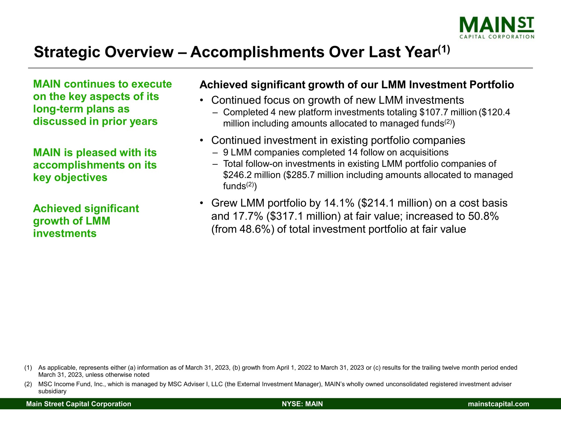 strategic overview accomplishments over last year on the key aspects of its continued focus on growth of new investments | Main Street Capital