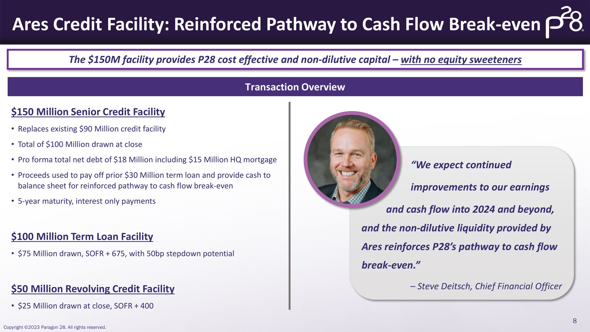 ares credit facility reinforced pathway to cash flow break even million revolving chief financial | Paragon28