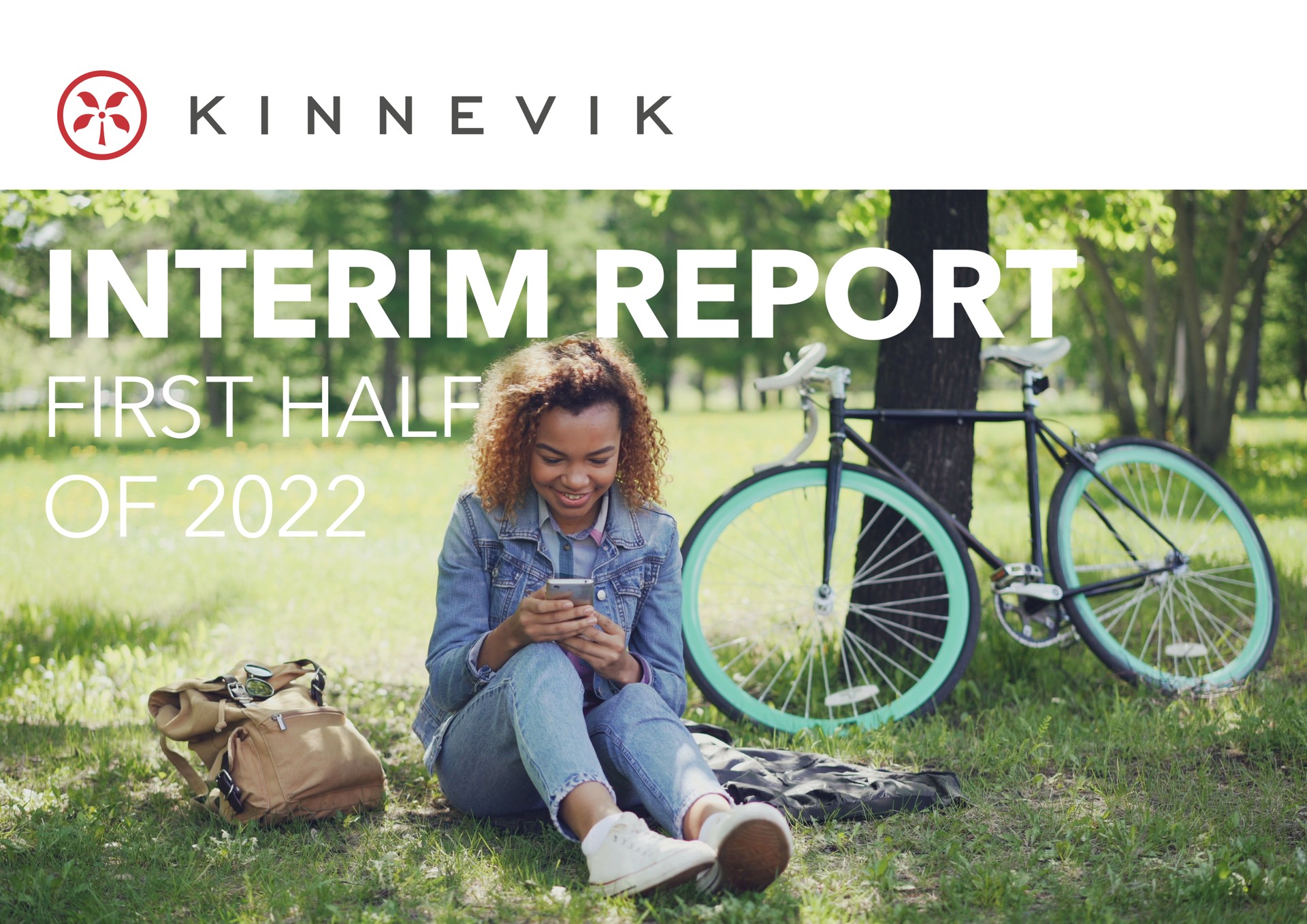 interim report first half of | Kinnevik