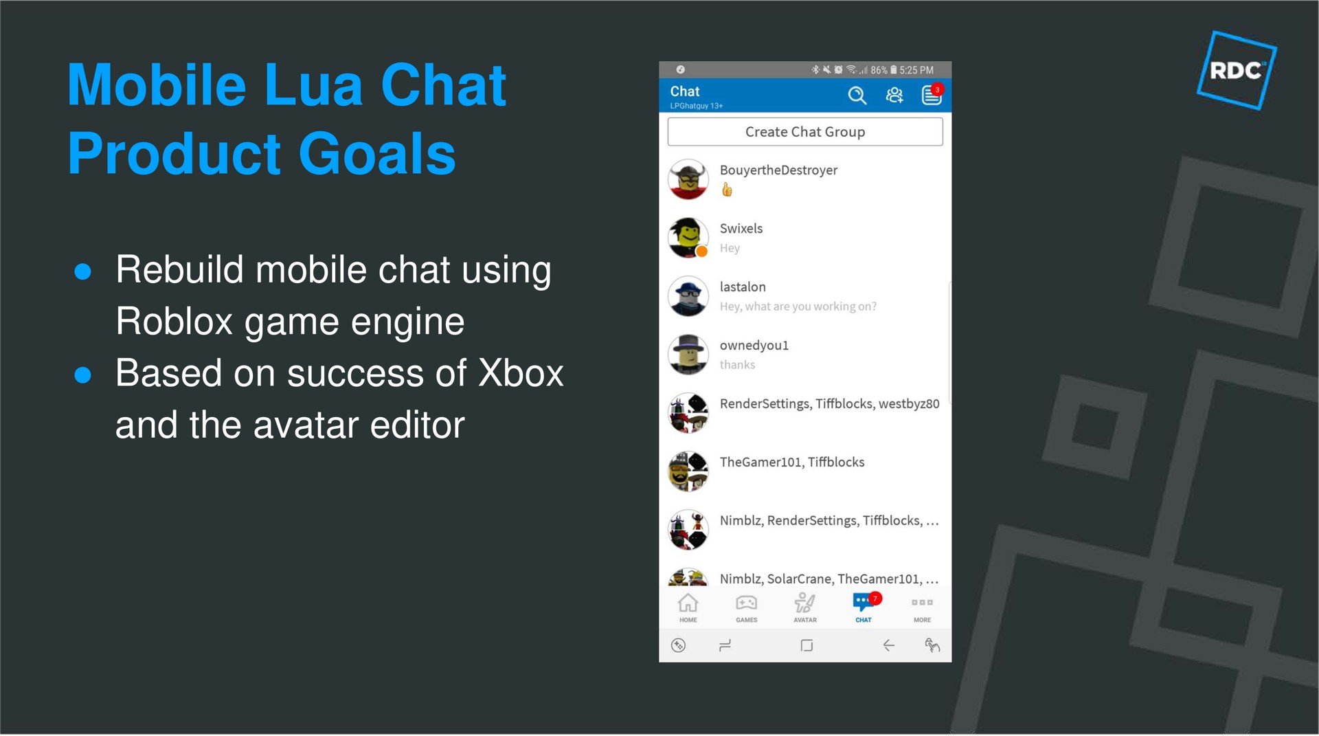 mobile chat product goals rebuild using game engine based on success of and the editor as | Roblox